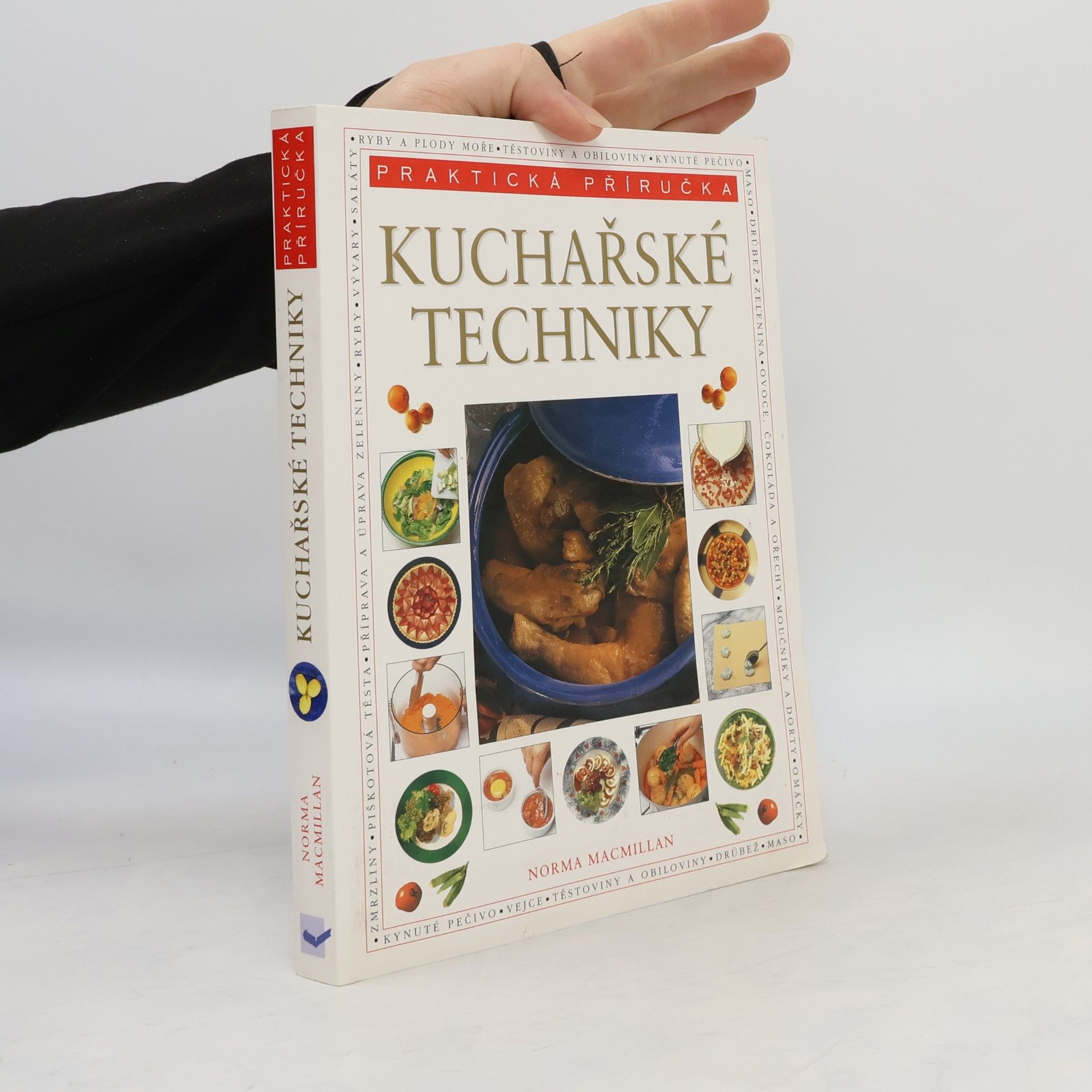 Kateřina Jirčíková Úplný průvodce kuchařské techniky