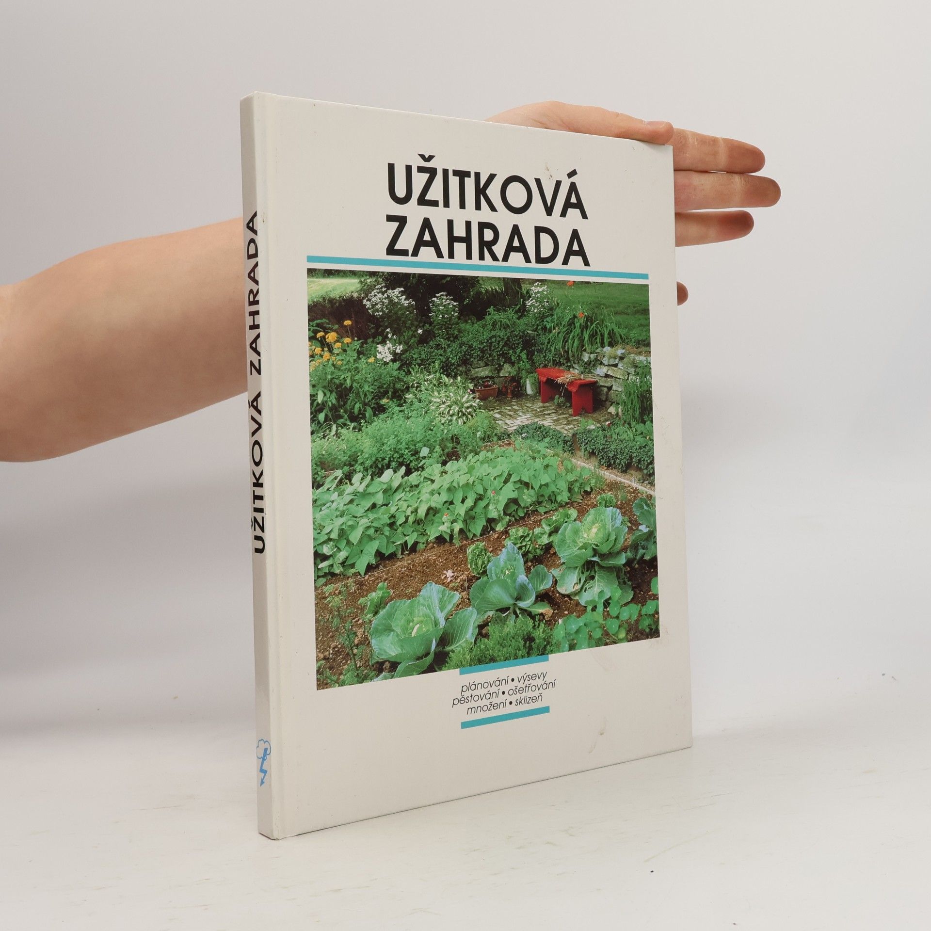 Various authors Užitková zahrada