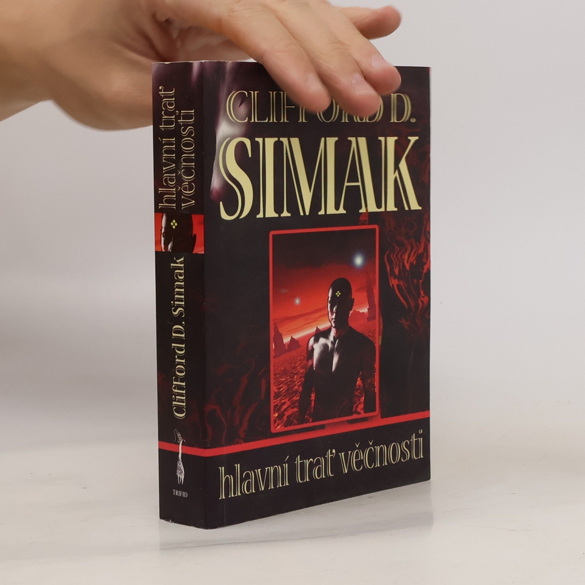 Clifford D. Simak Hlavní trať věčnosti