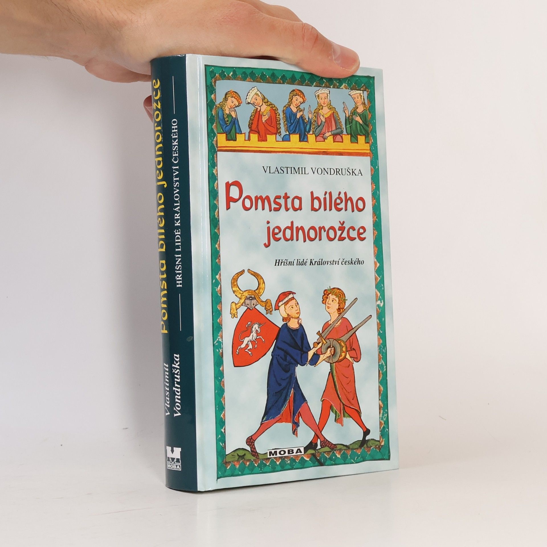 Vlastimil Vondruška Pomsta bílého jednorožce