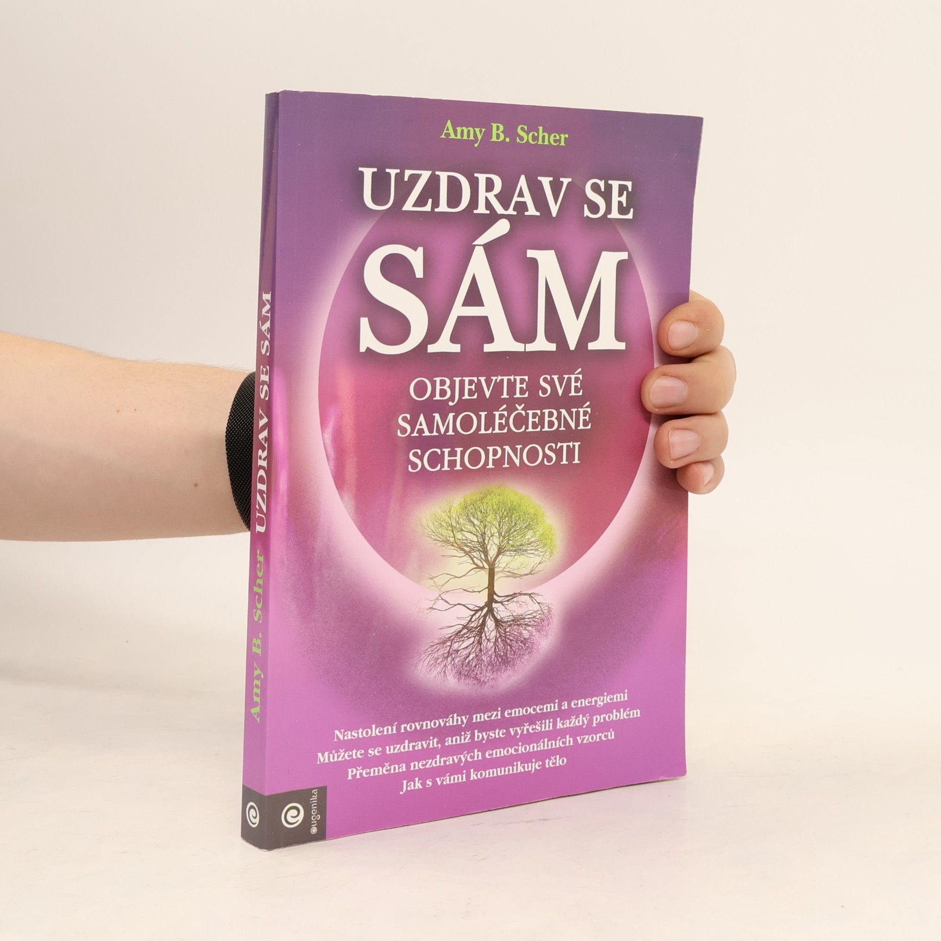 Amy B. Scher Uzdrav se sám