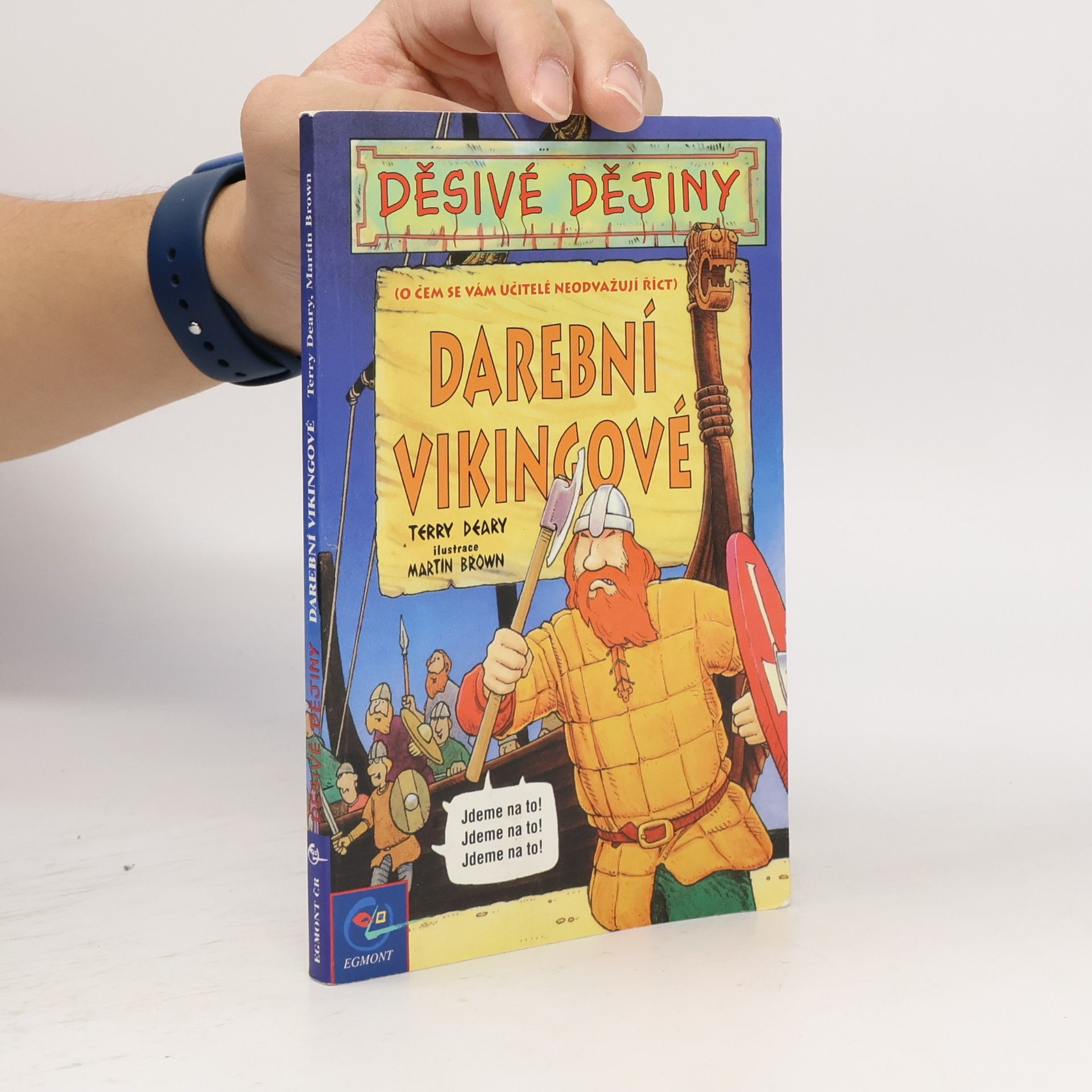 Terry Deary Darební Vikingové