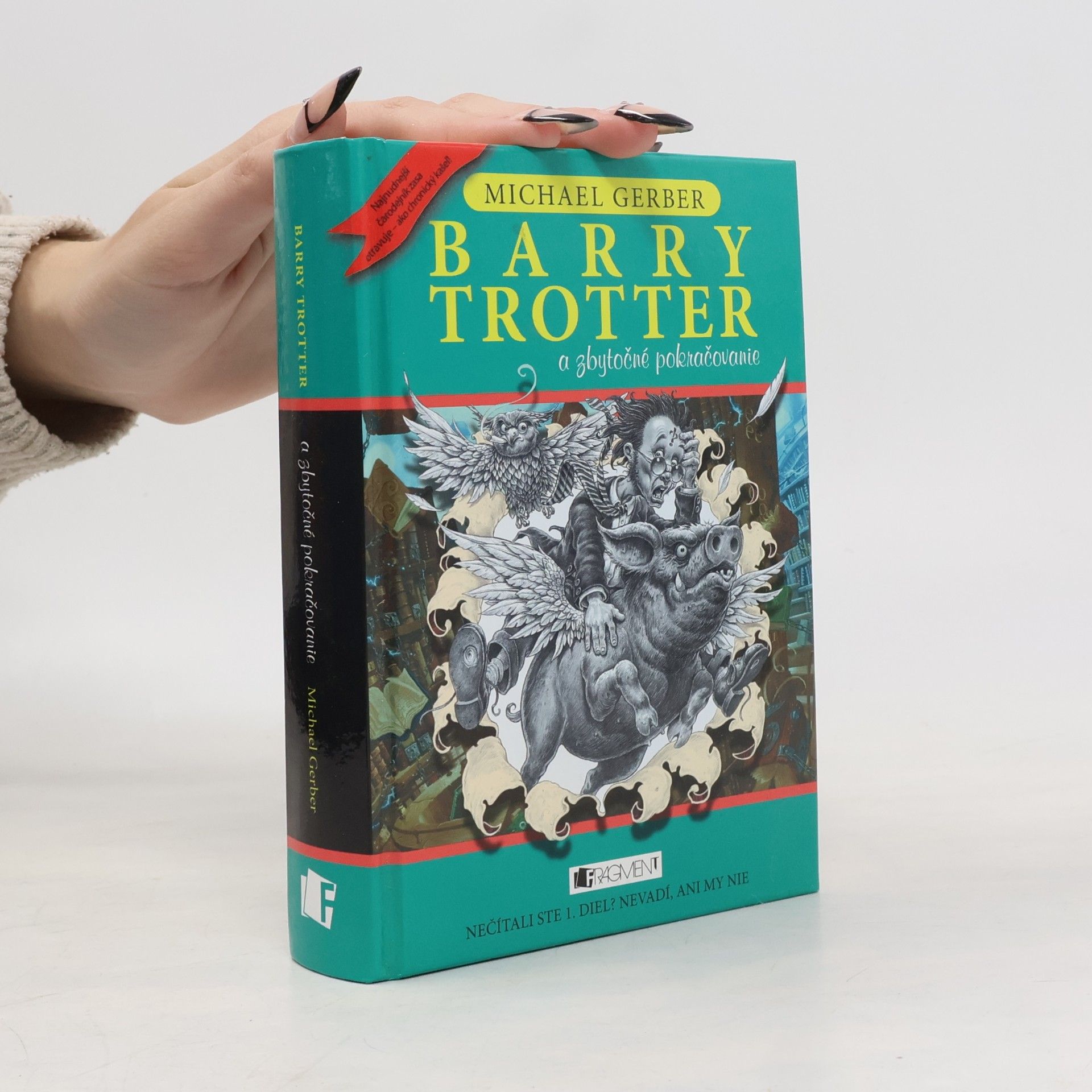 Michael Gerber Barry Trotter a zbytočné pokračovanie