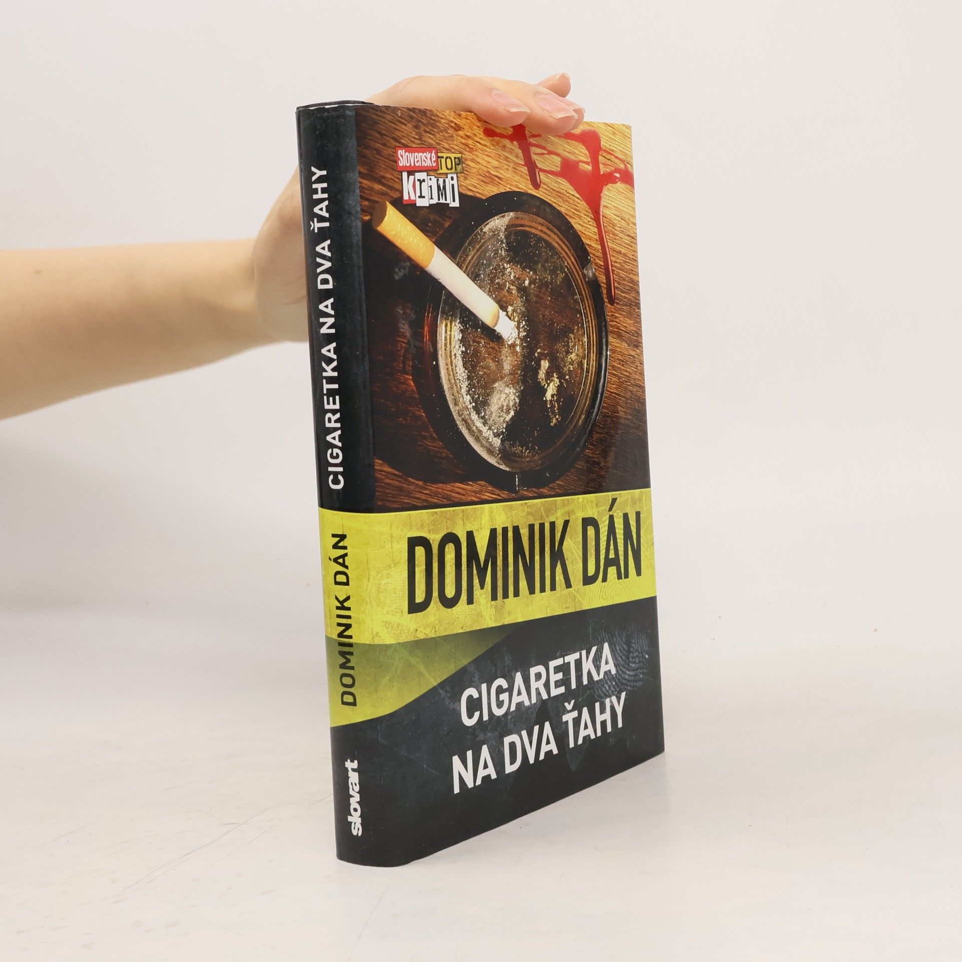 Dominik Dán Cigaretka na dva ťahy