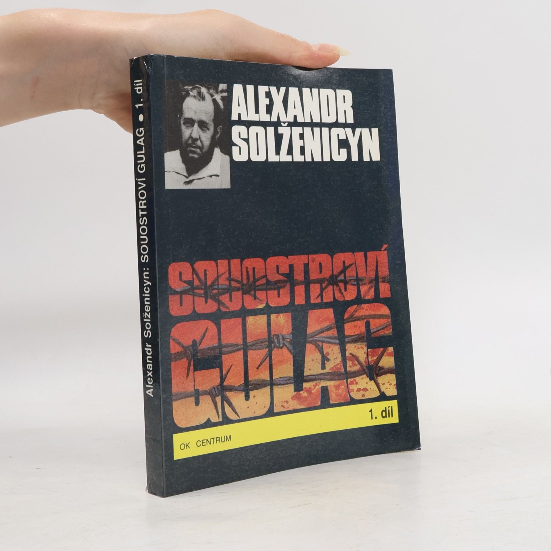 Alexander Issajewitsch Solschenizyn Souostroví Gulag 1