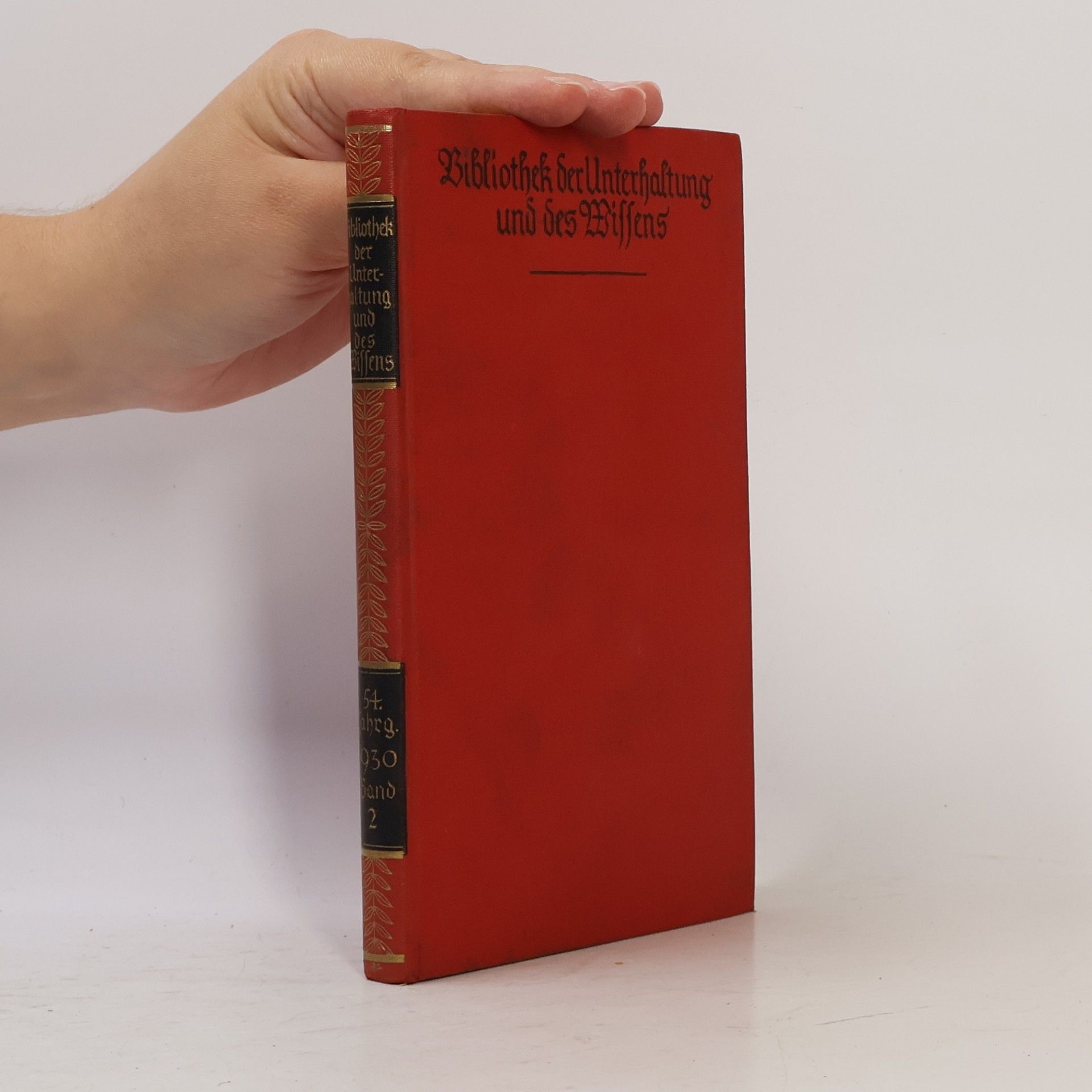 Bibliothek der Unterhaltung und des Wissens 54 Jahre. Band 2