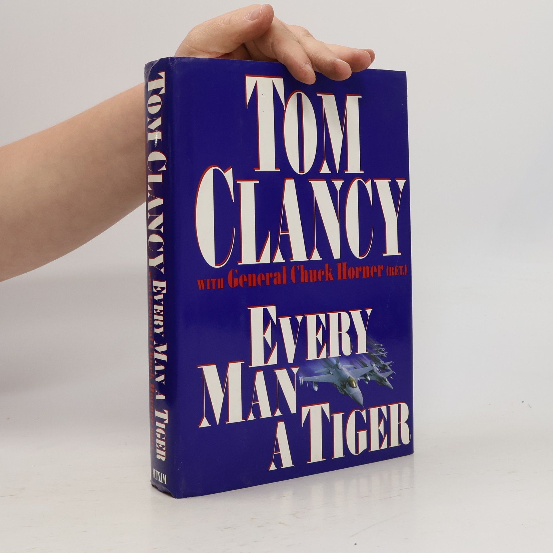 Tom Clancy Every Man a Tiger