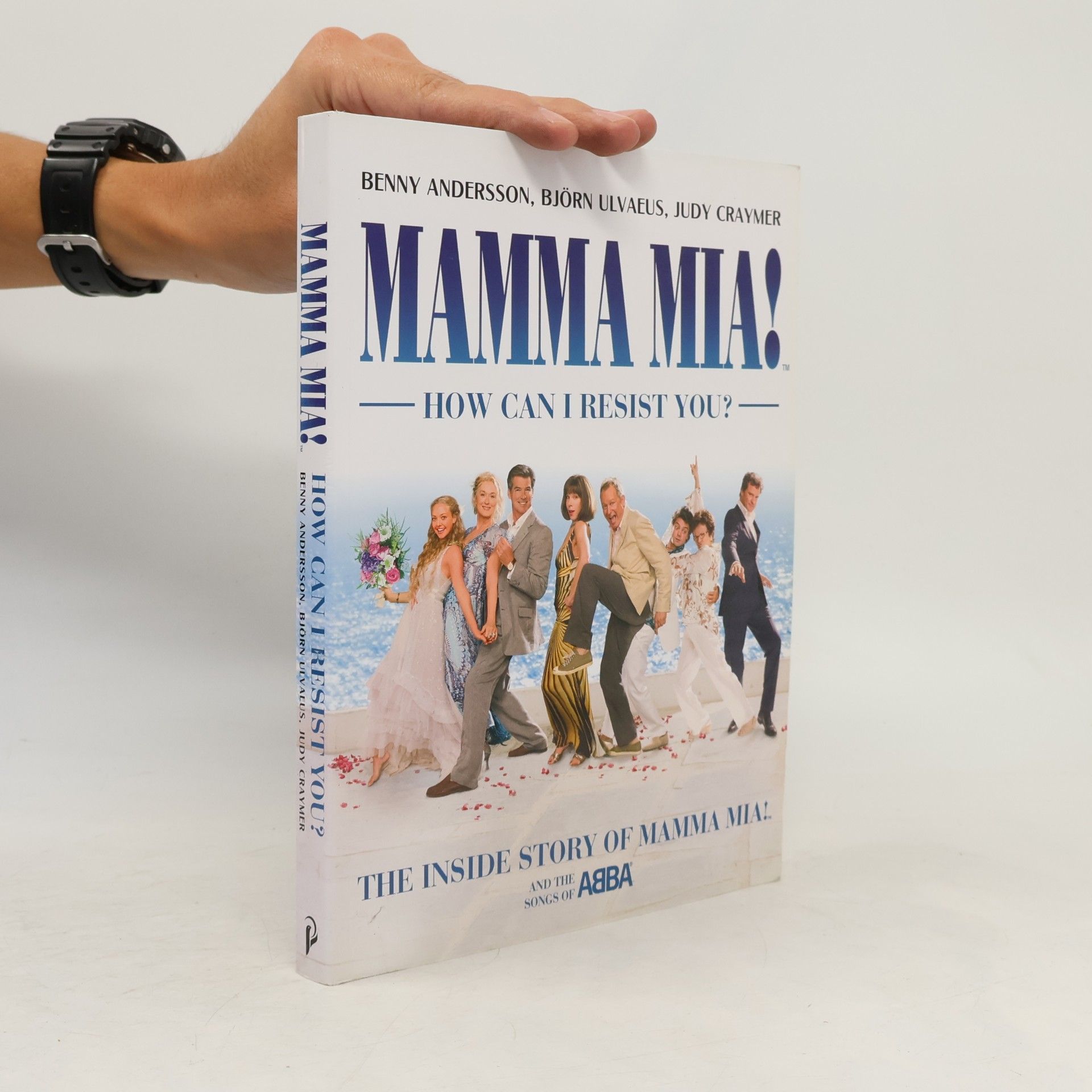 Benny Andersson Mamma Mia! How Can I Resist You?