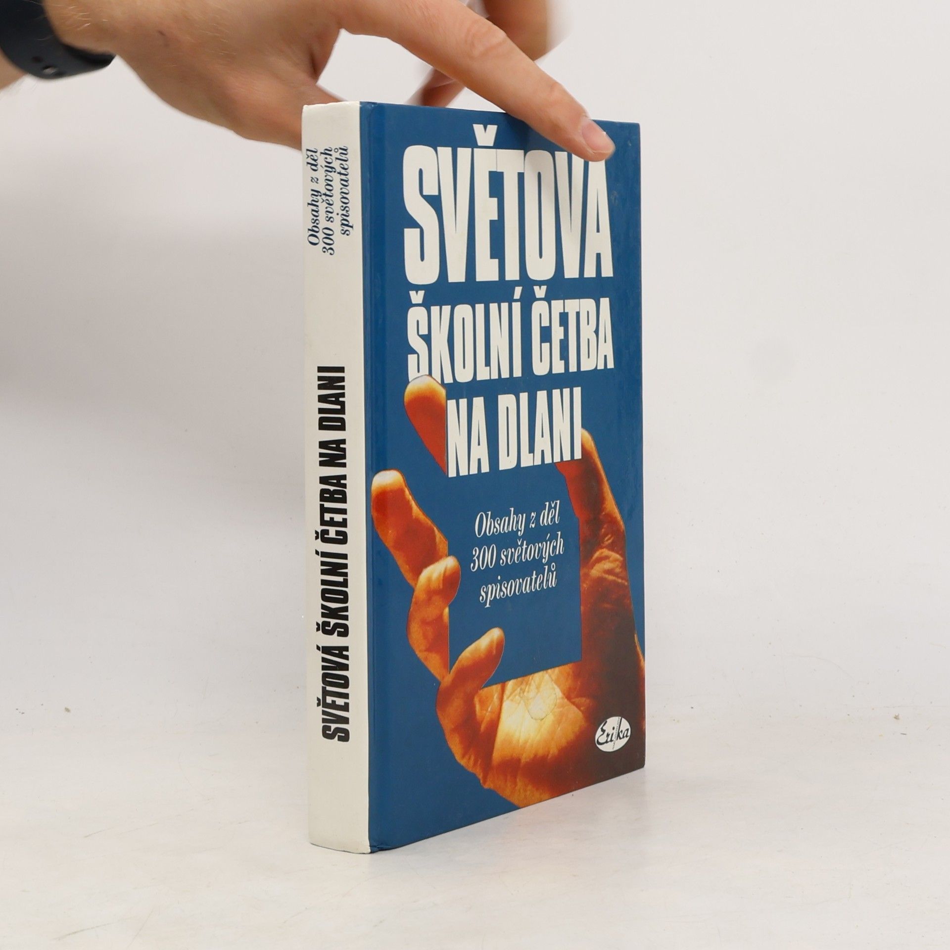 Vlasta Hovorková Světová školní četba na dlani. Obsahy z děl 300 světových spisovatelů