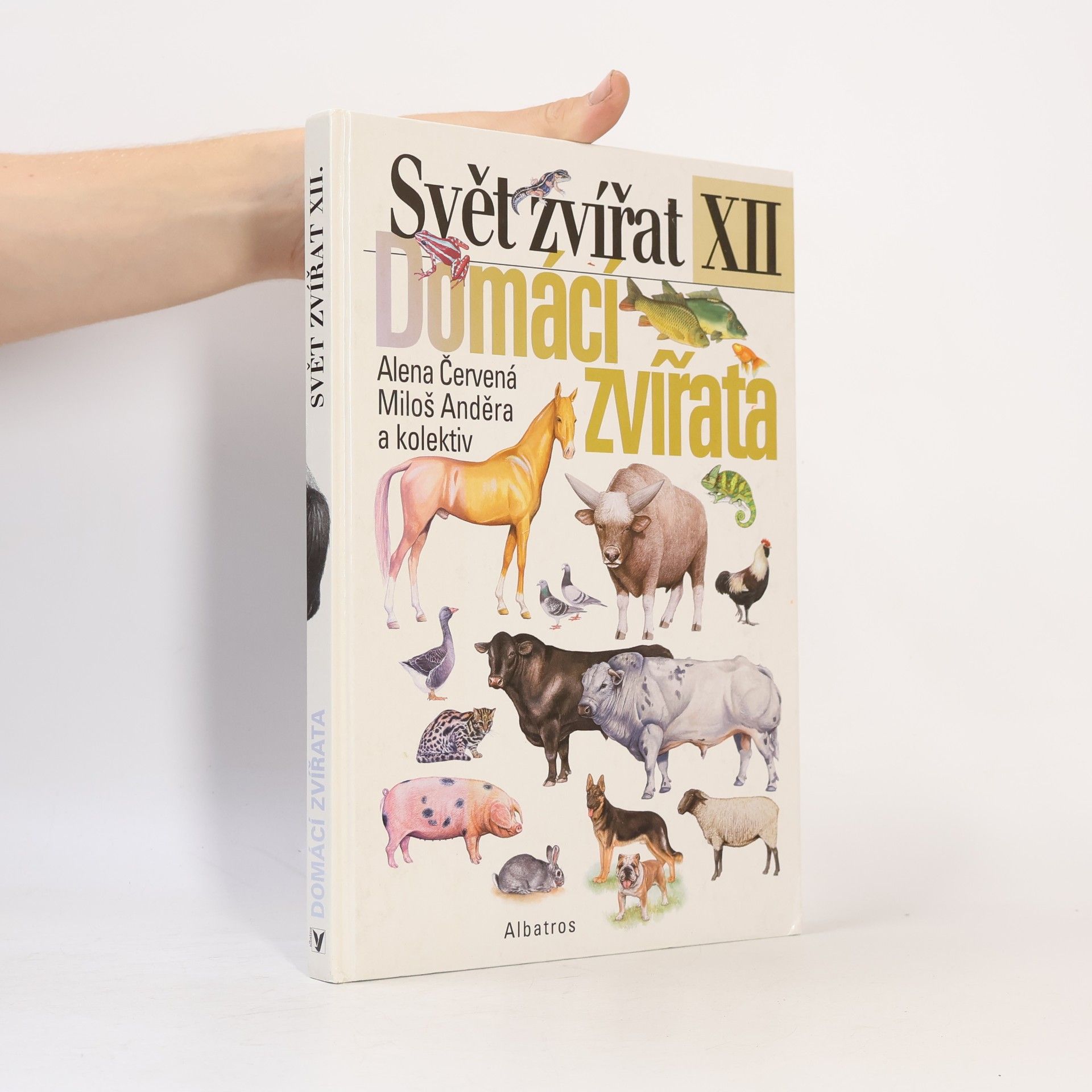 Jiří Moravec Svět zvířat XII. Domácí zvířata