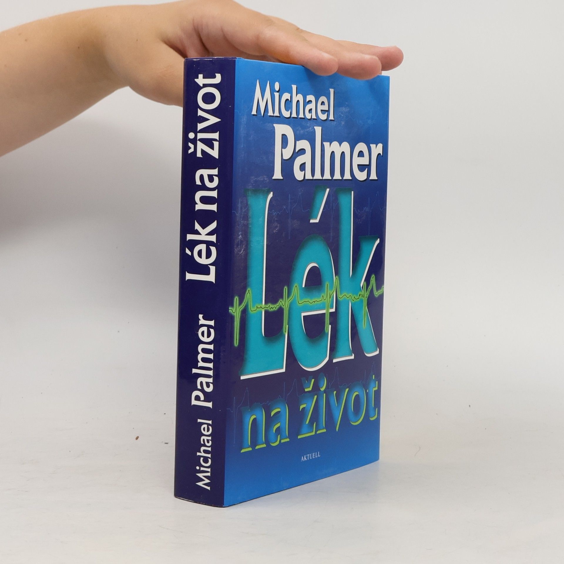 Michael Palmer Lék na život