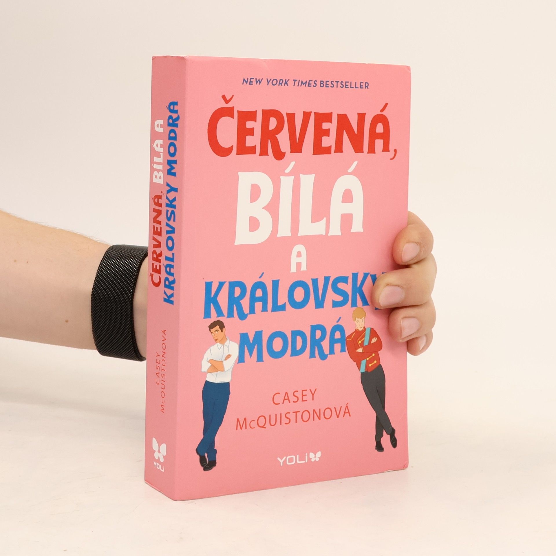 Casey McQuiston Červená, bílá a královsky modrá