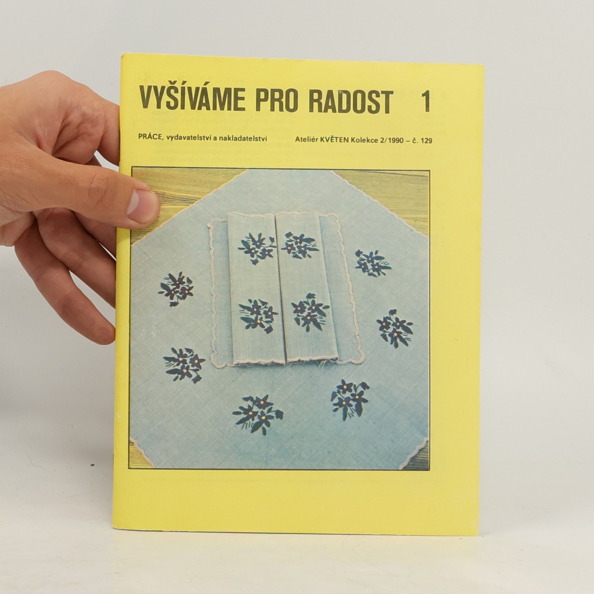 Kolektiv autorů Vyšíváme pro radost 1