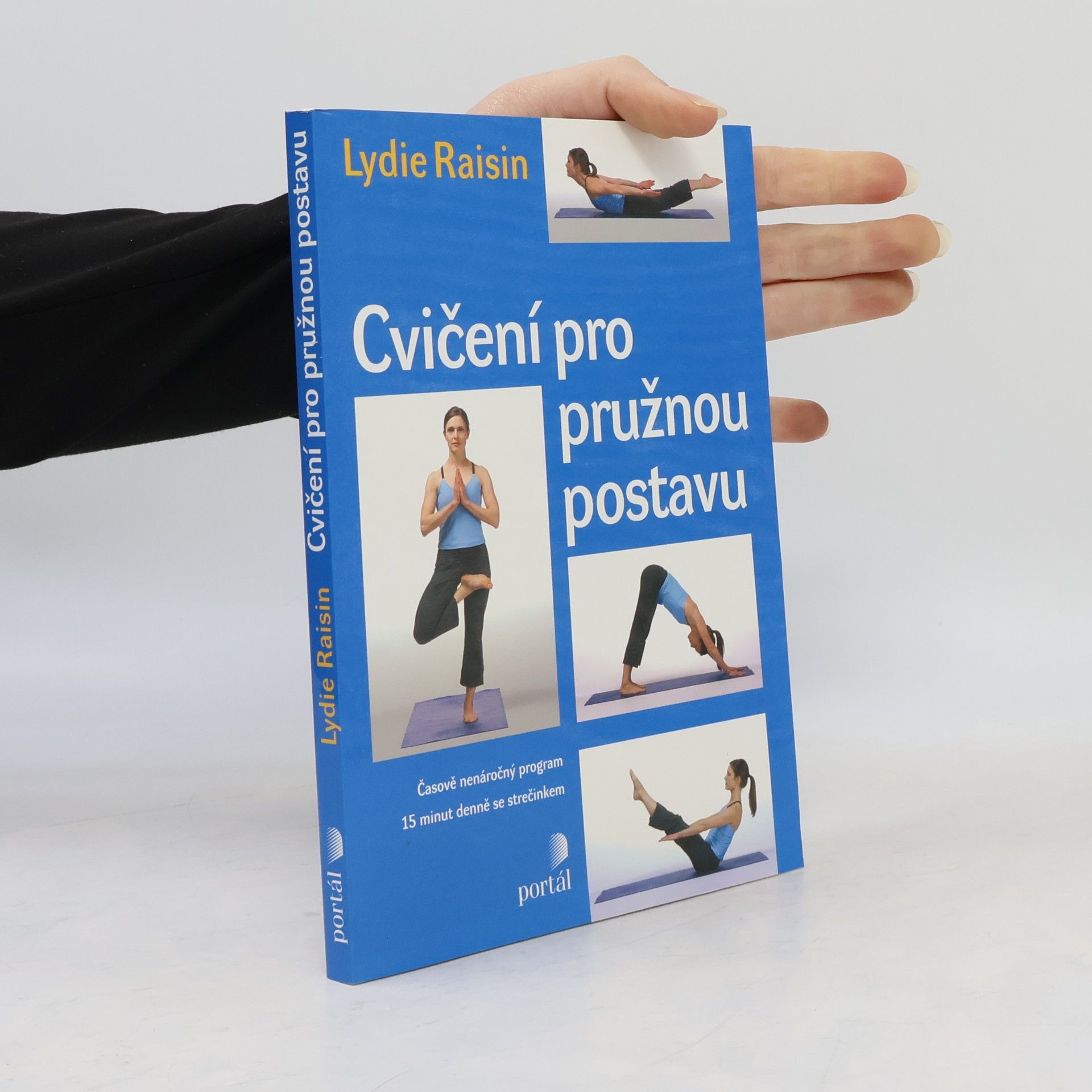 Lydie Raisin Cvičení pro pružnou postavu