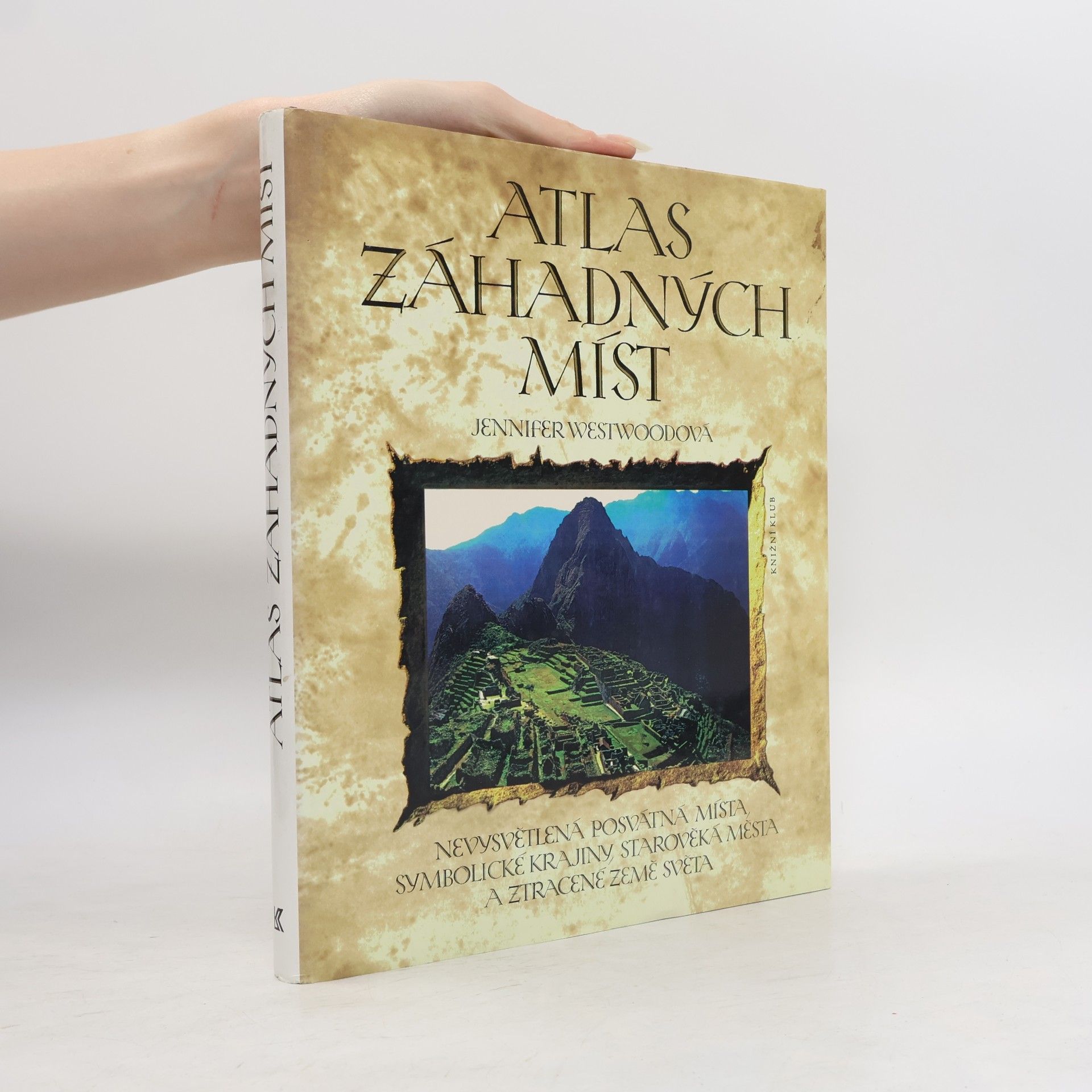 Jennifer Westwood Atlas záhadných míst