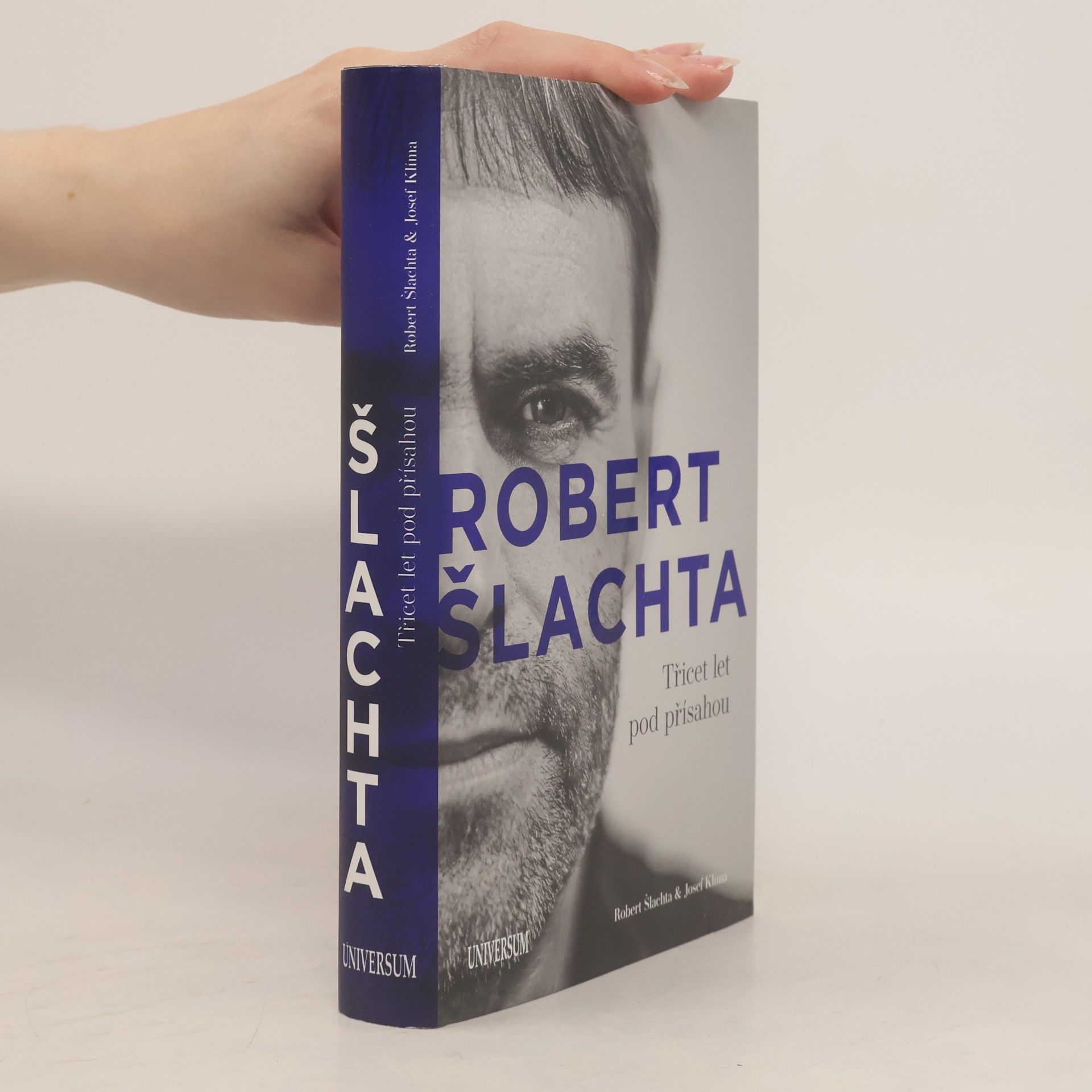 Robert Šlachta. Třicet let pod přísahou