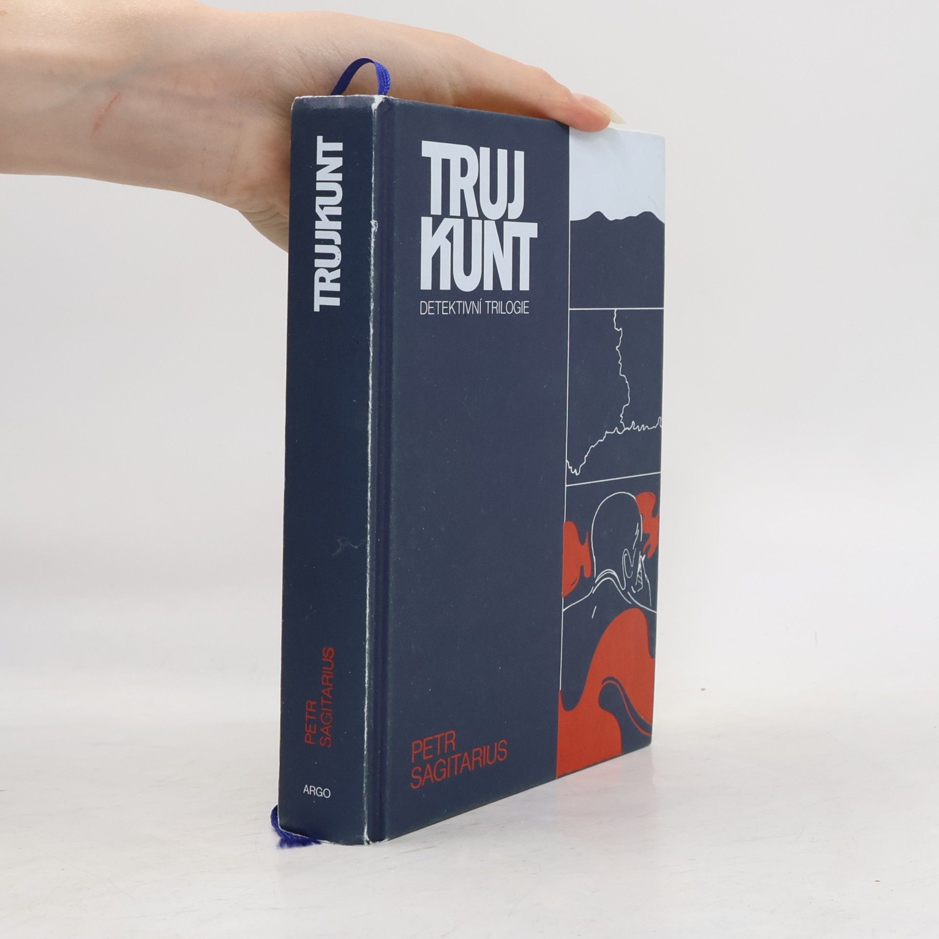 Petr Sagitarius Trujkunt. Detektivní trilogie