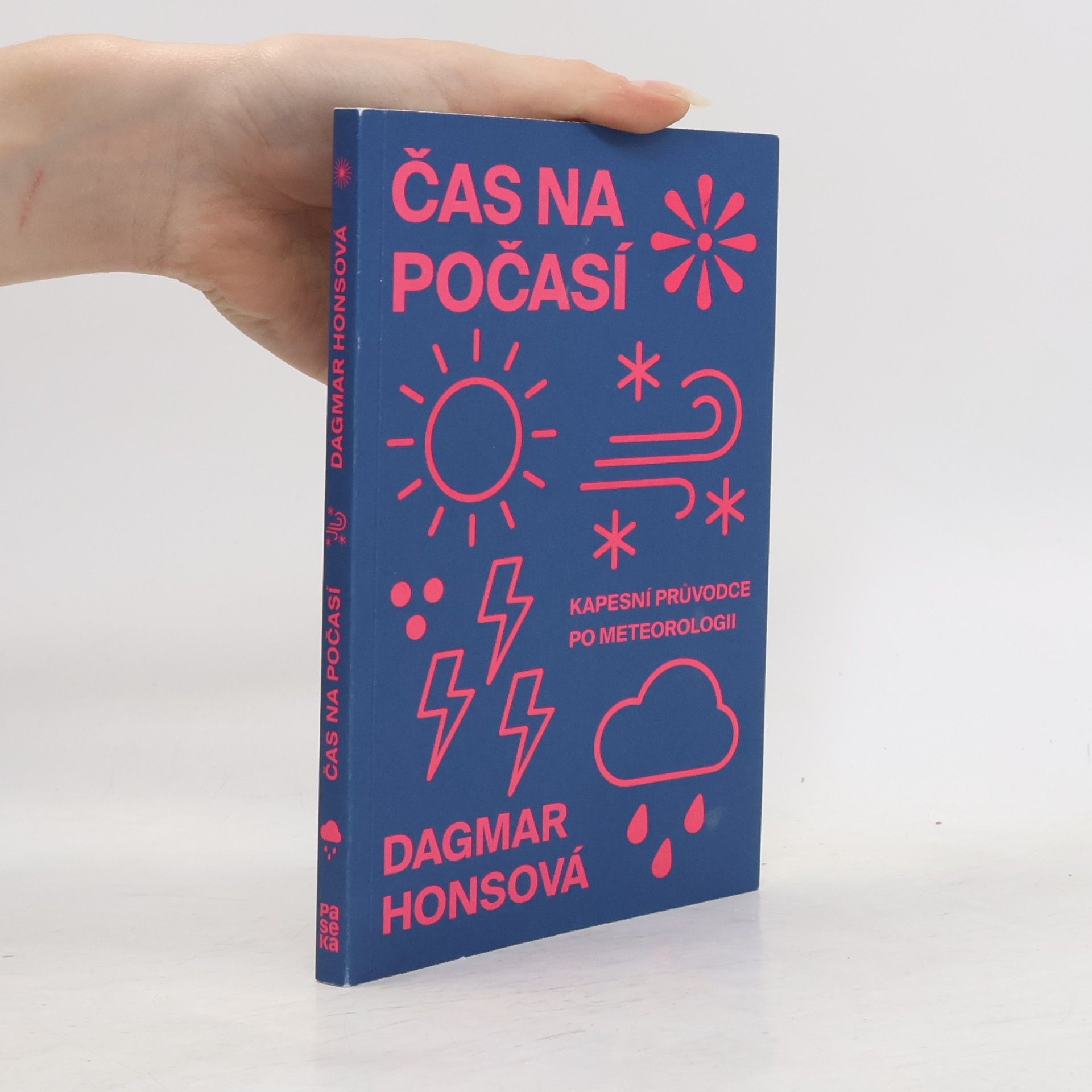 Dagmar Honsová Čas na počasí - Kapesní průvodce po meteorologii