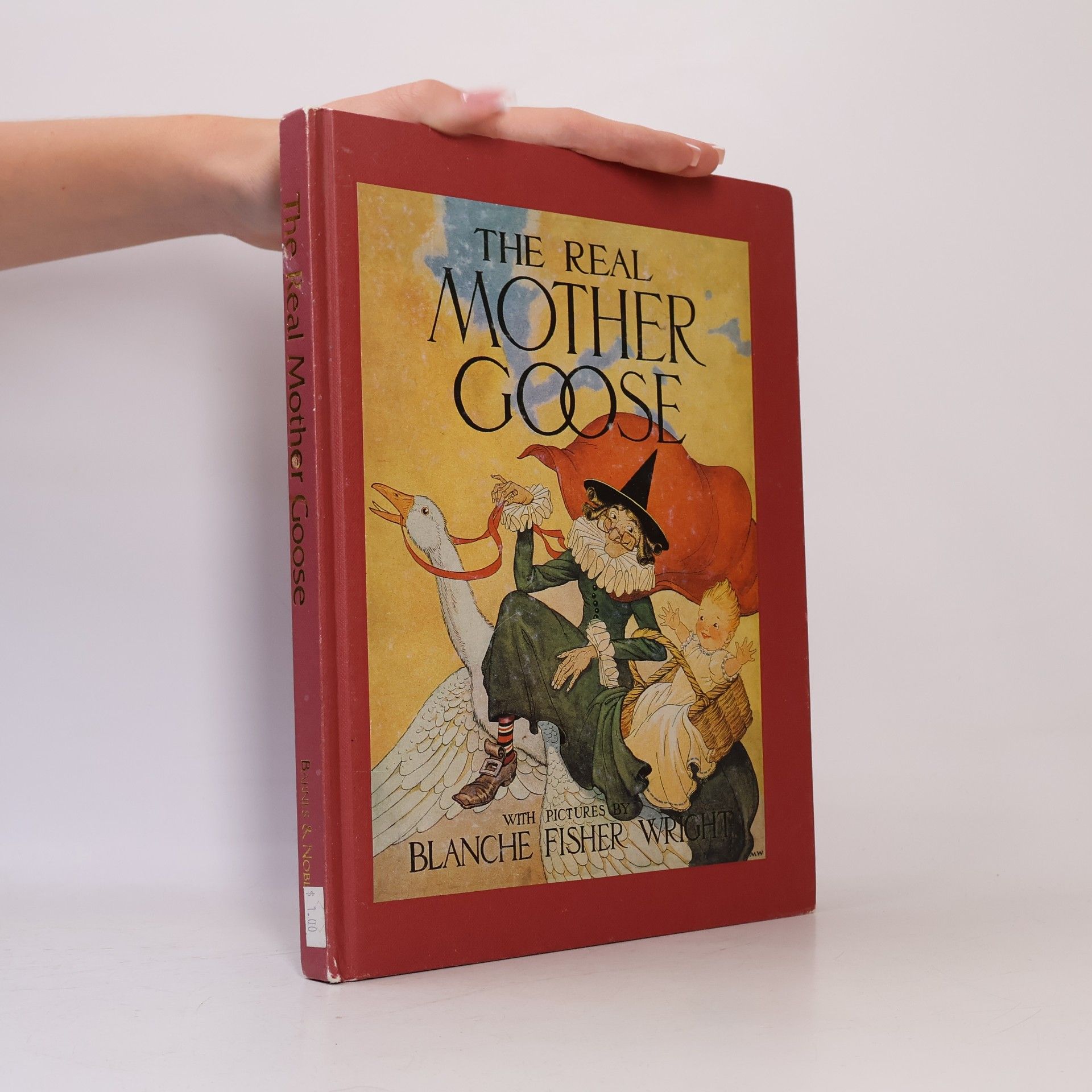 Blanche Fisher Wright The Real Mother Goose
