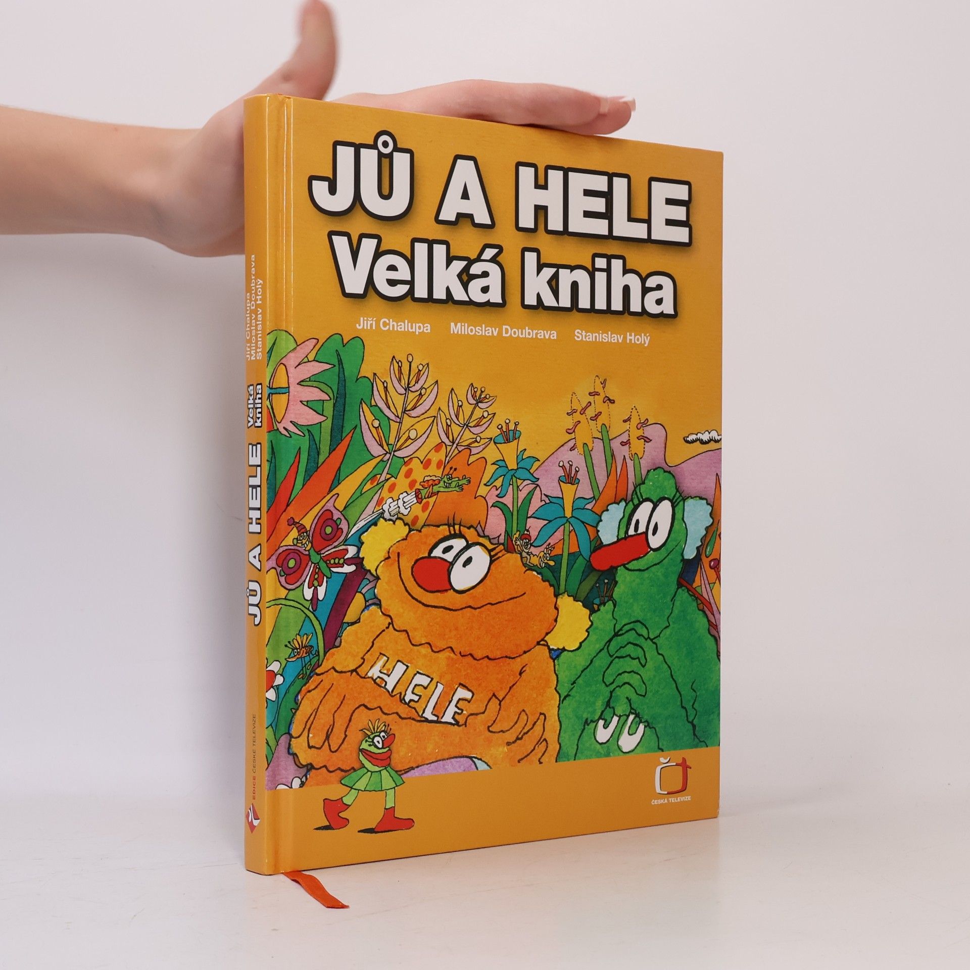 Miloslav Doubrava Jů a Hele. Velká kniha