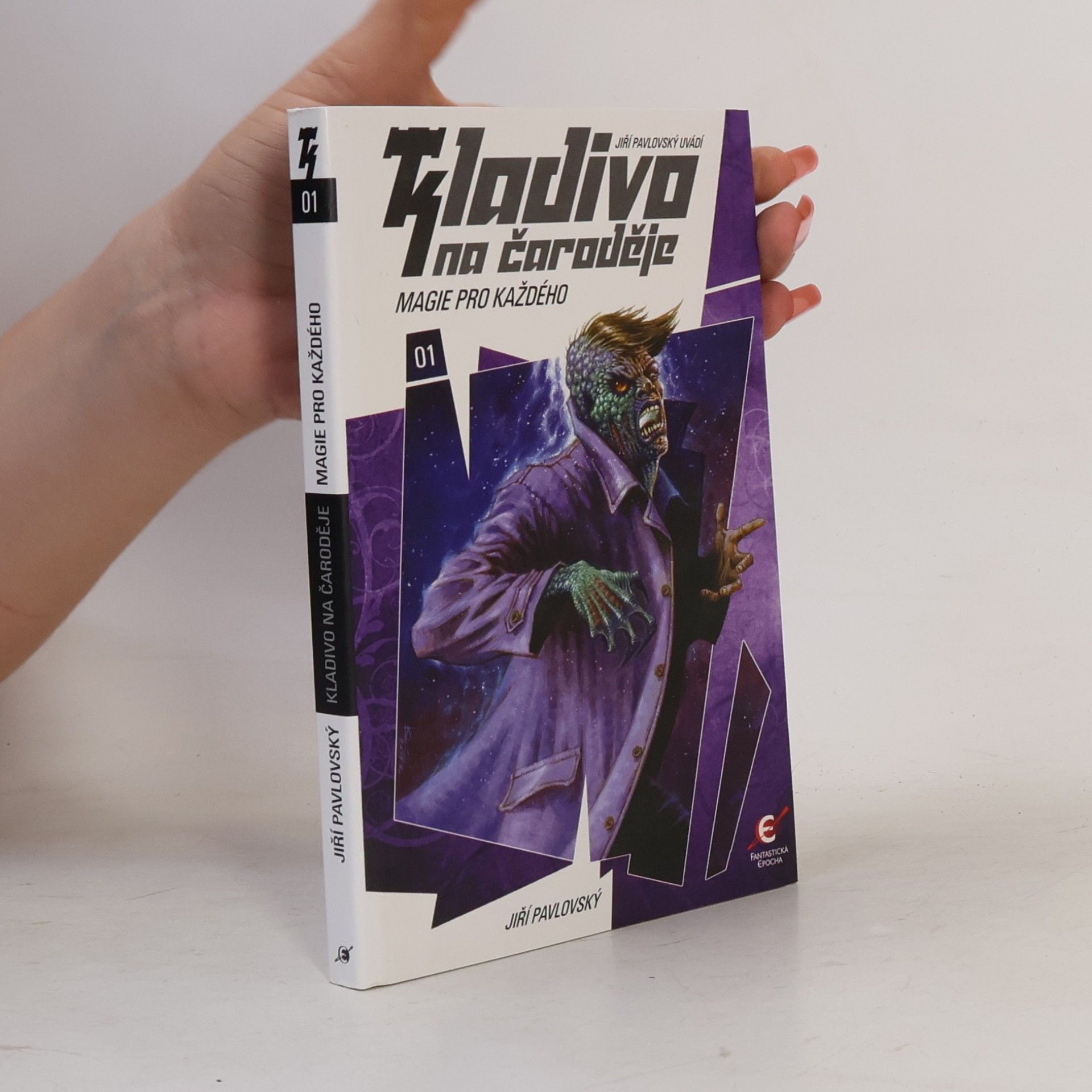 Jiří Pavlovský Kladivo na čaroděje. 01, Magie pro každého