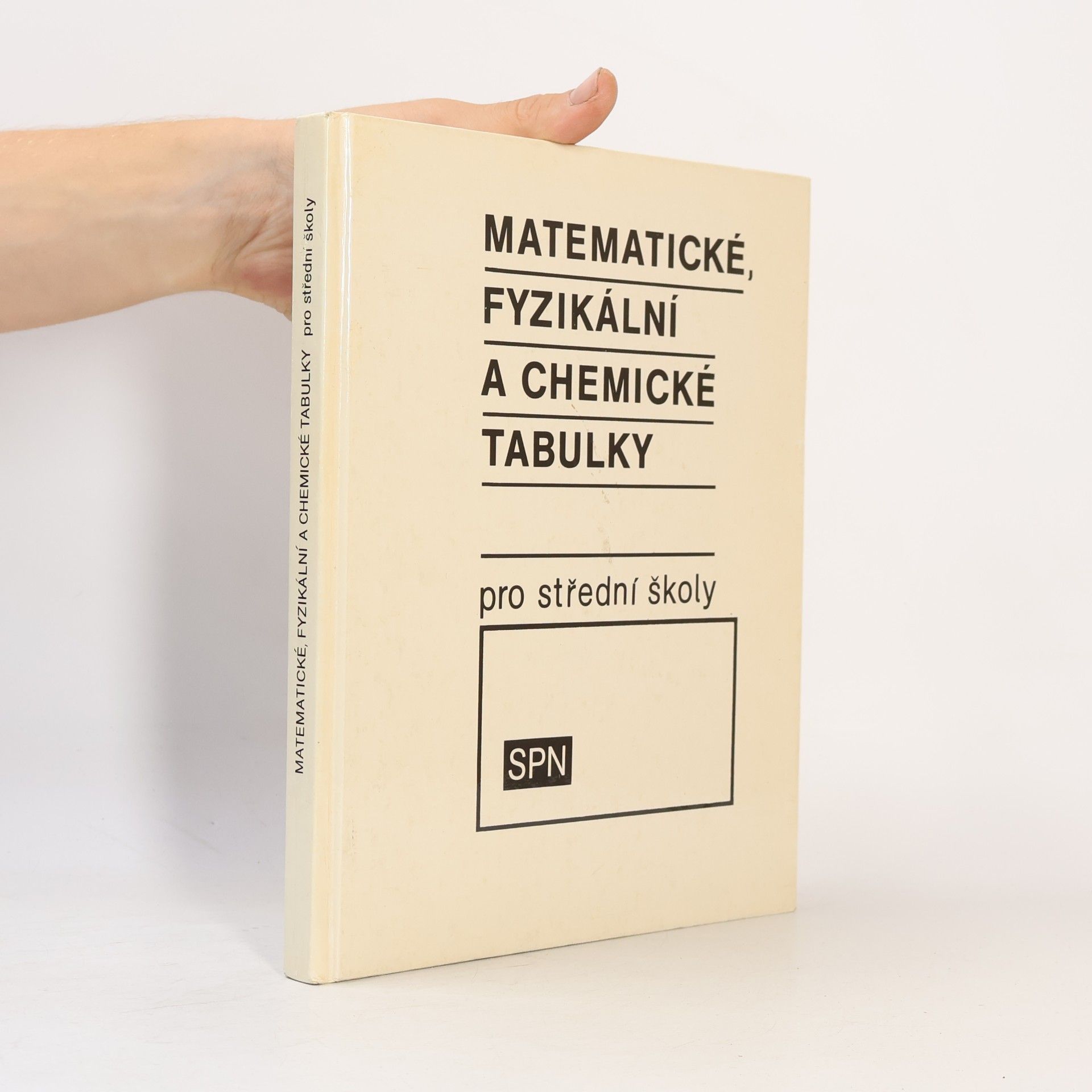 Matematické, fyzikální a chemické tabulky pro střední školy