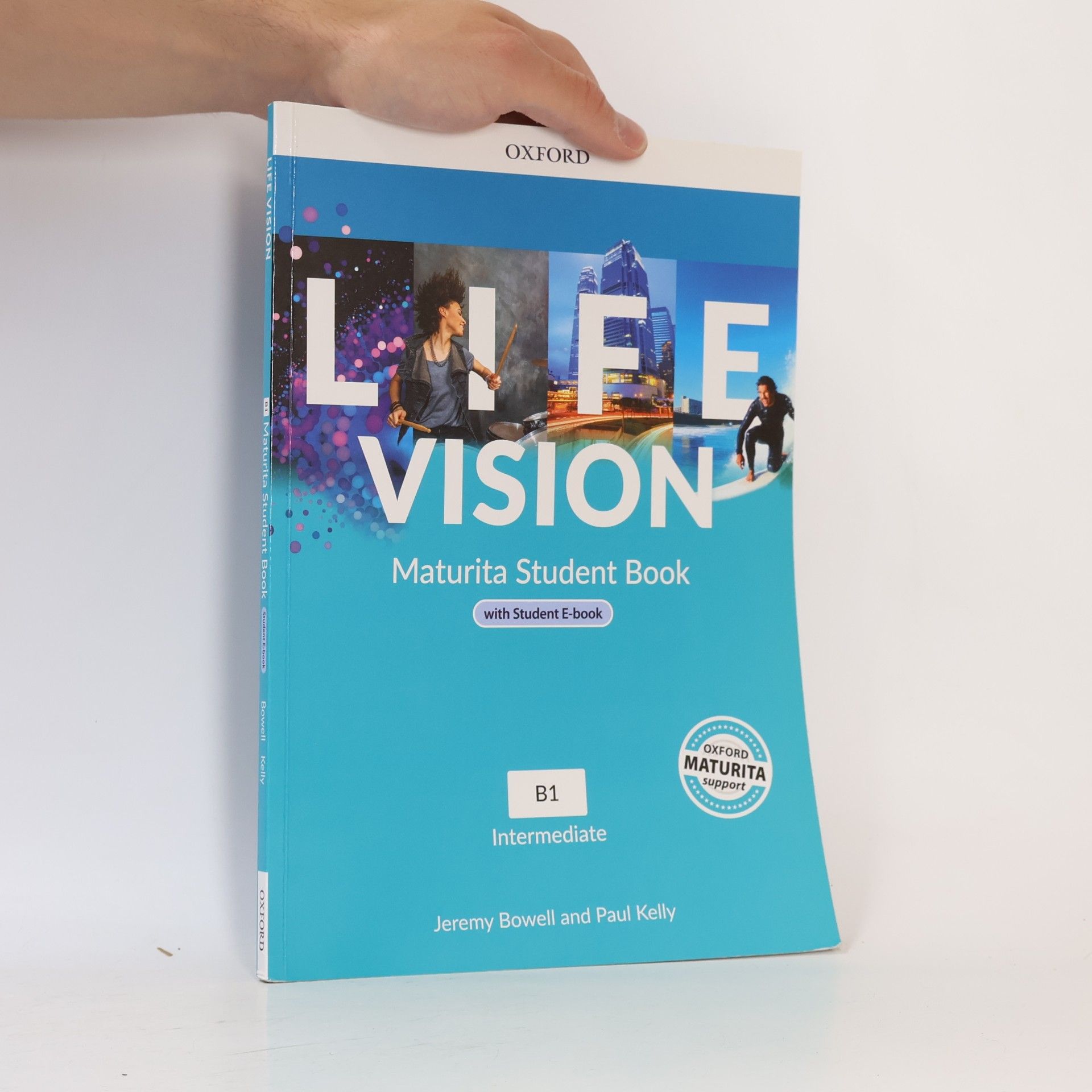 Jeremy Bowell Life Vision. Maturita Student Book. B1 Intermediate