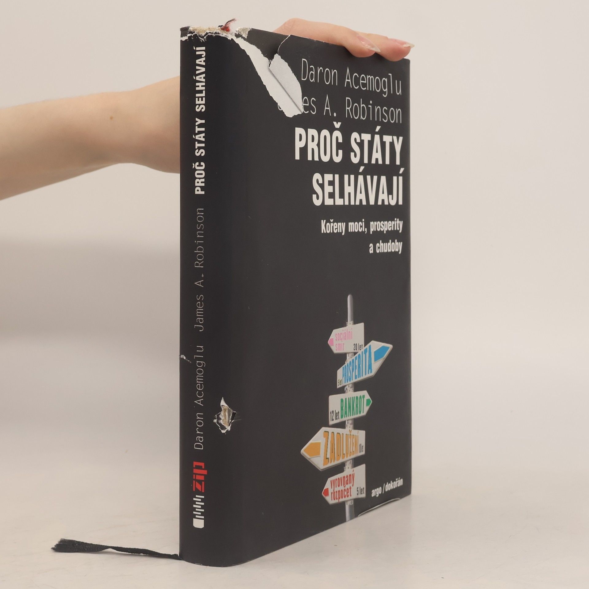 Daron Acemoğlu Proč státy selhávají