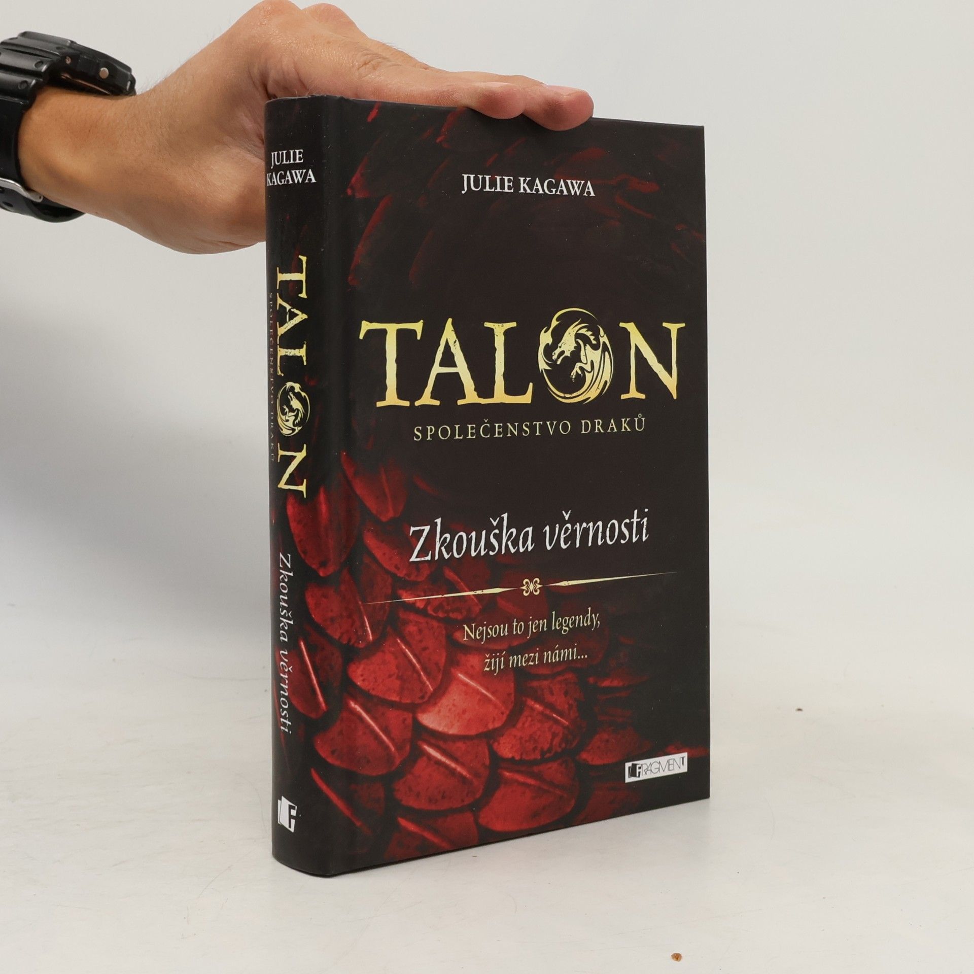 Julie Kagawa Talon: Společenstvo draků: Zkouška věrnosti