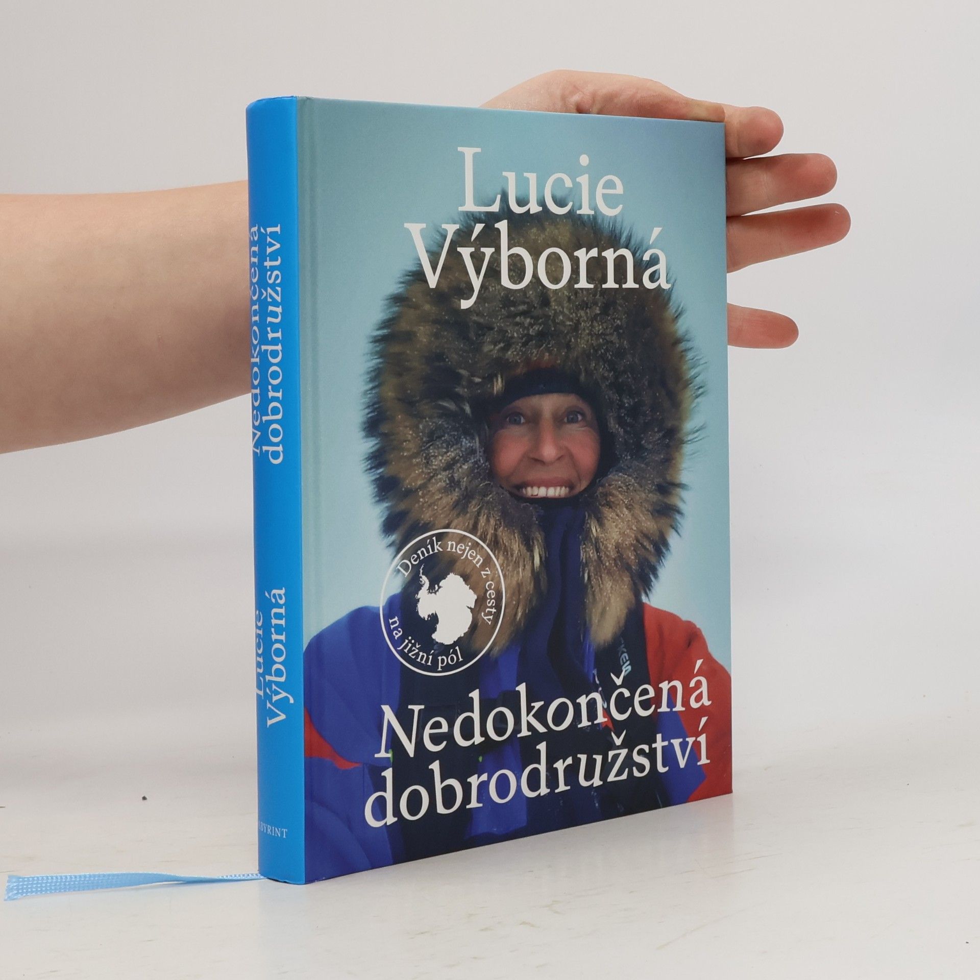 Nedokončená dobrodružství - Deník nejen z cesty na jižní pól
