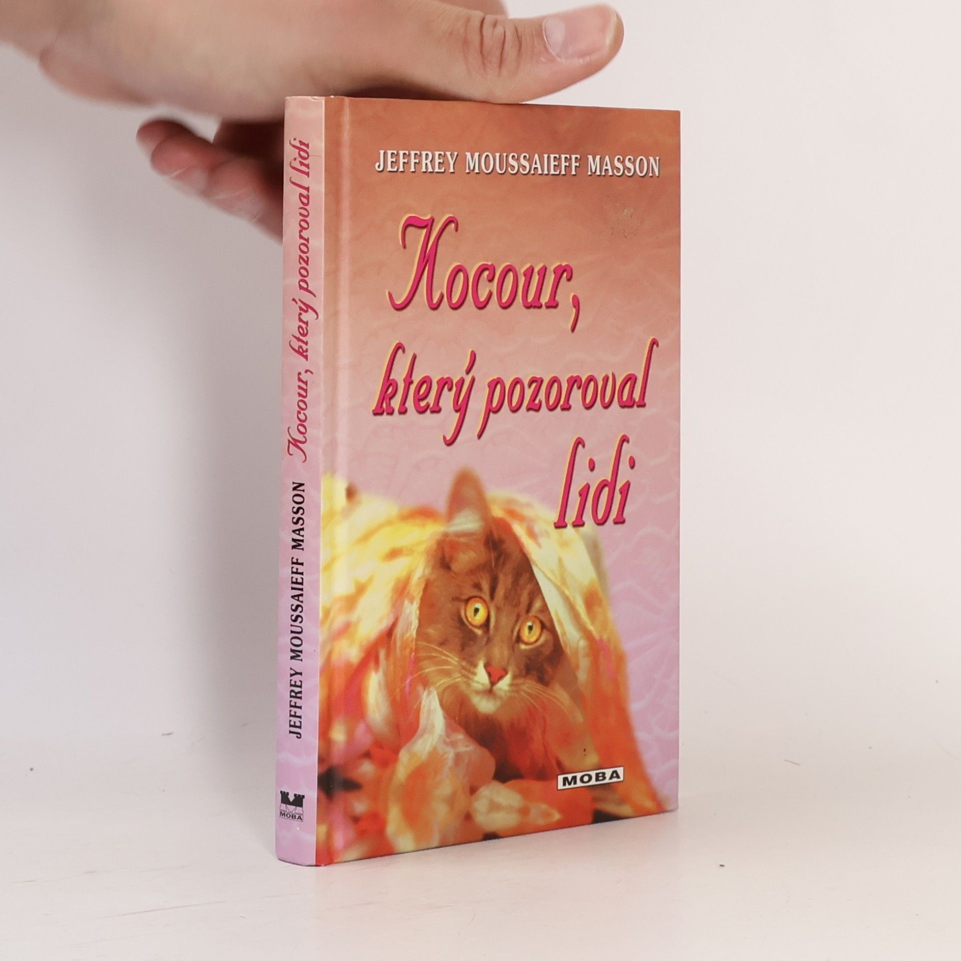 J. Moussaieff Jeffrey Moussaieff Masson Kocour, který pozoroval lidi