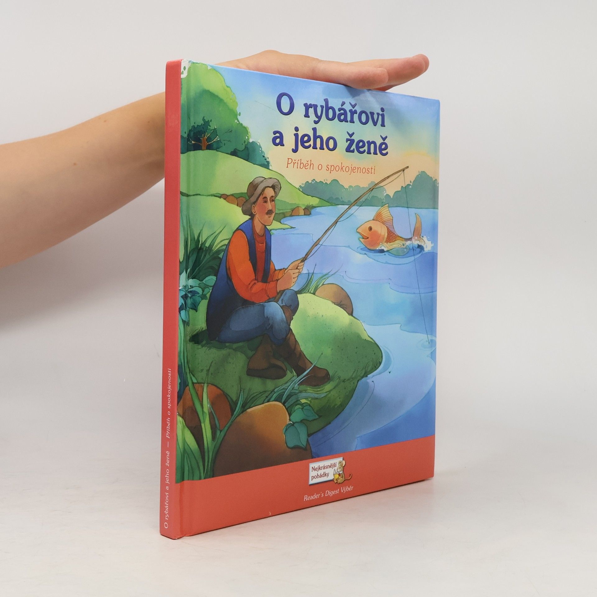 O rybářovi a jeho ženě : příběh o spokojenosti