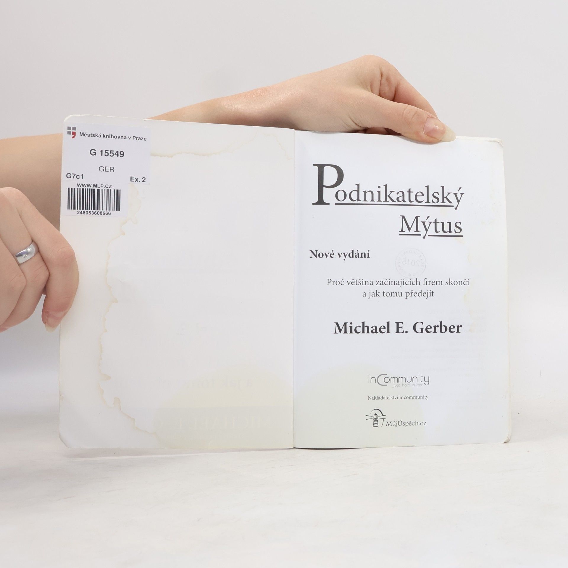 Michael E. Gerber Podnikatelský mýtus