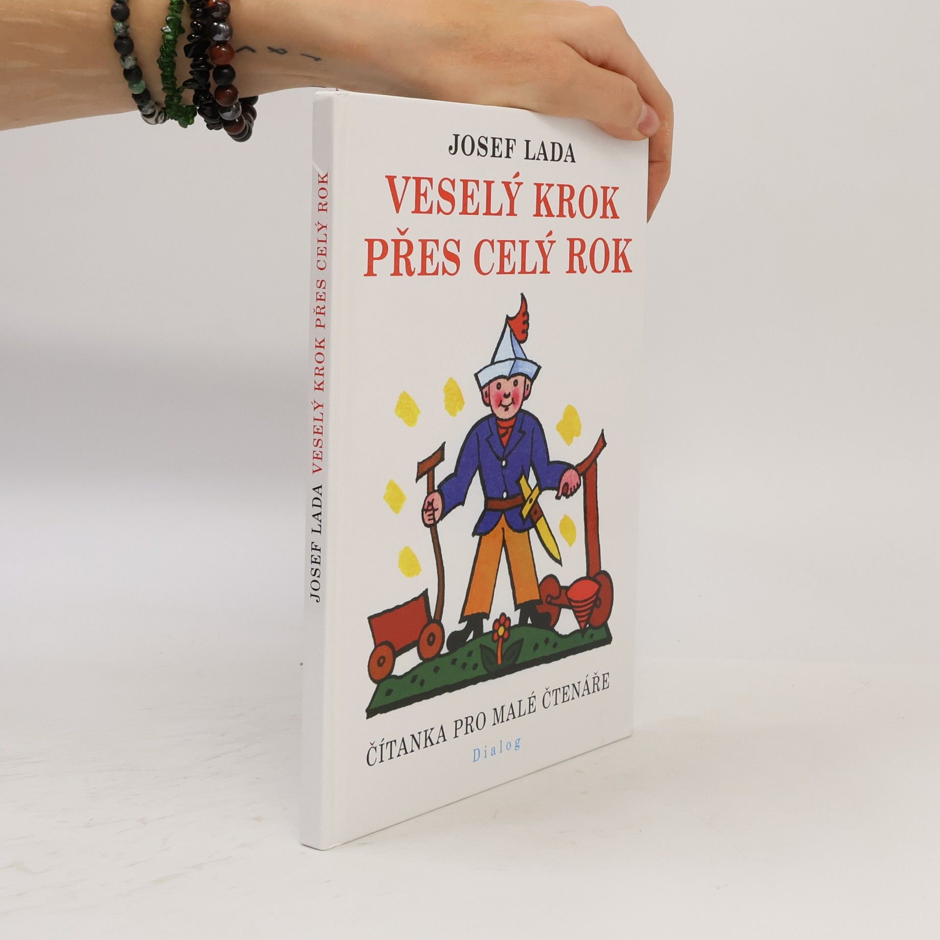 Josef Lada Veselý krok přes celý rok : čítanka pro malé čtenáře