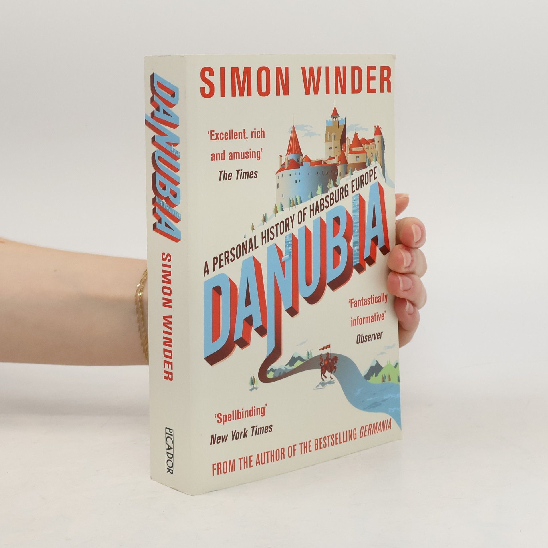 Danubia: A personal history of Habsburg Europe