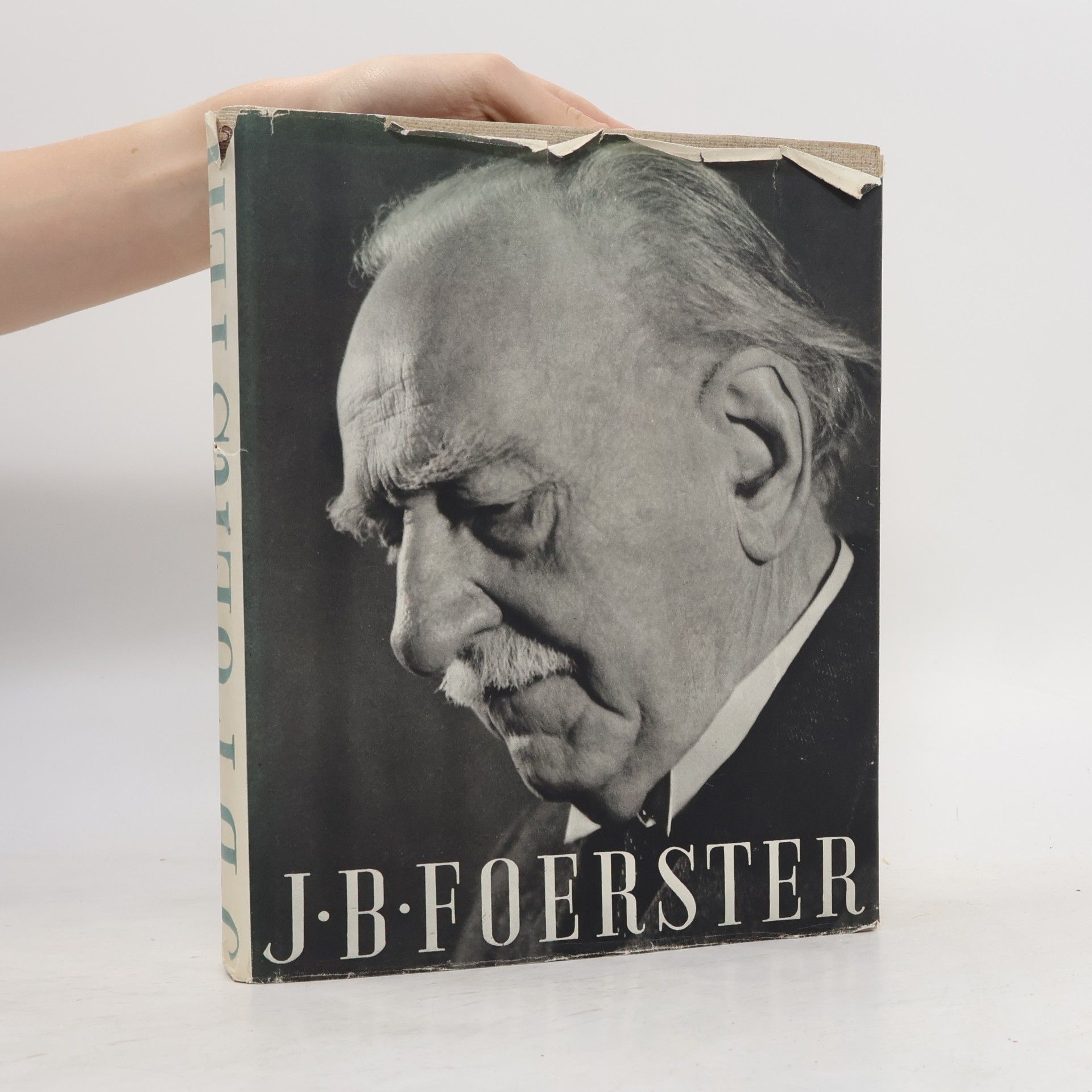 Autorenkollektiv J. B. Foerster, jeho životní pouť a tvorba 1859-1949