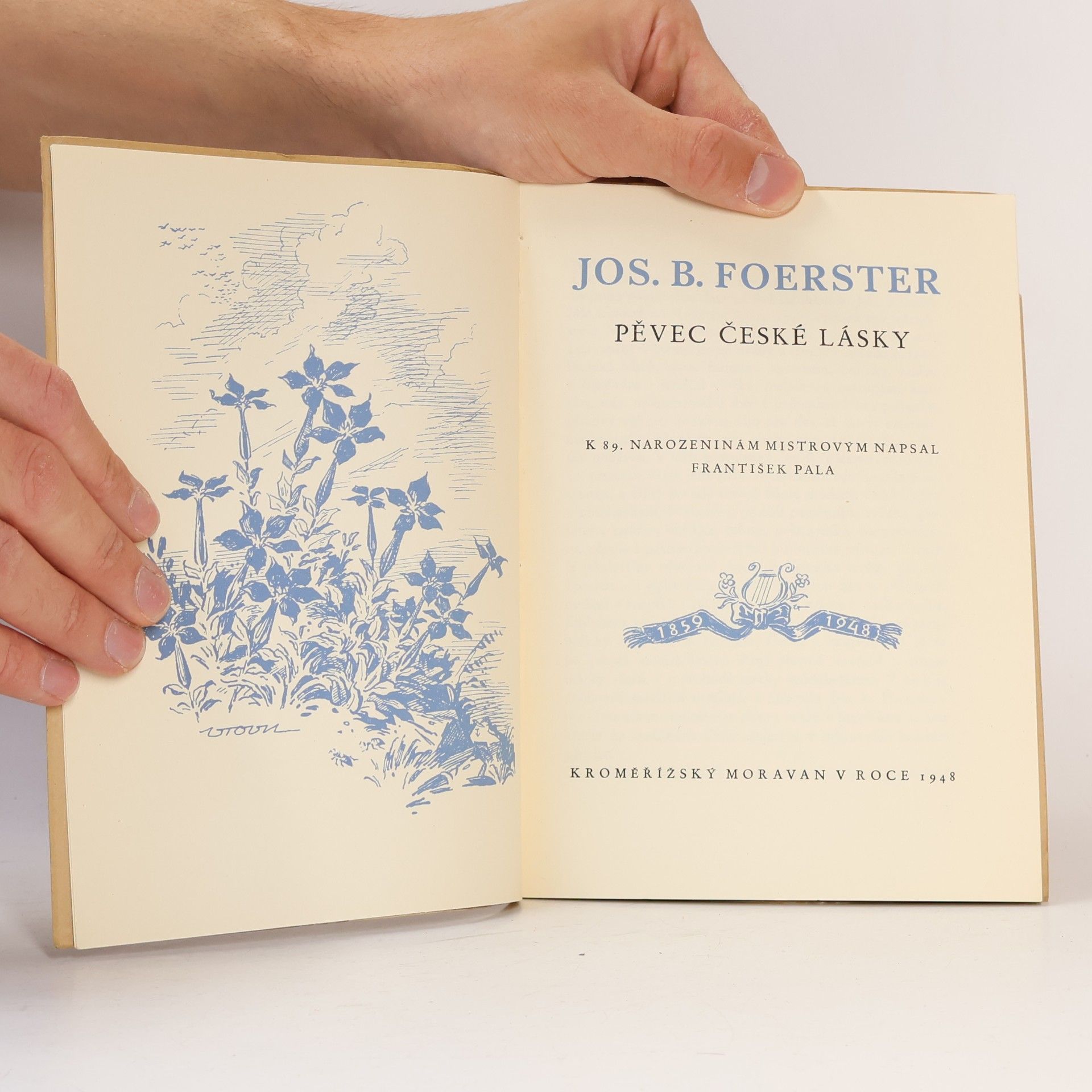 František Pala Jos. B. Foerster - pěvec české lásky