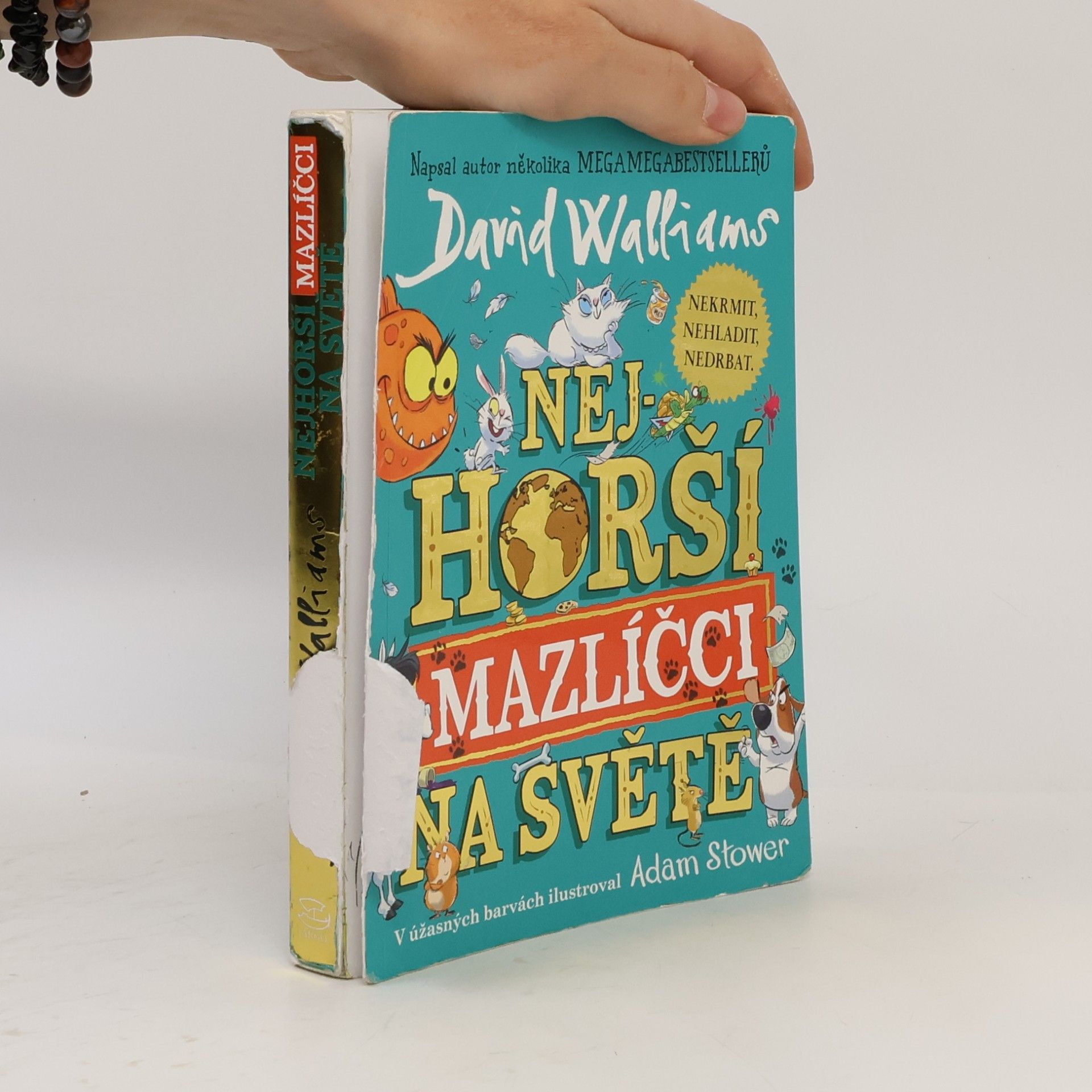 David Walliams Nejhorší mazlíčci na světě