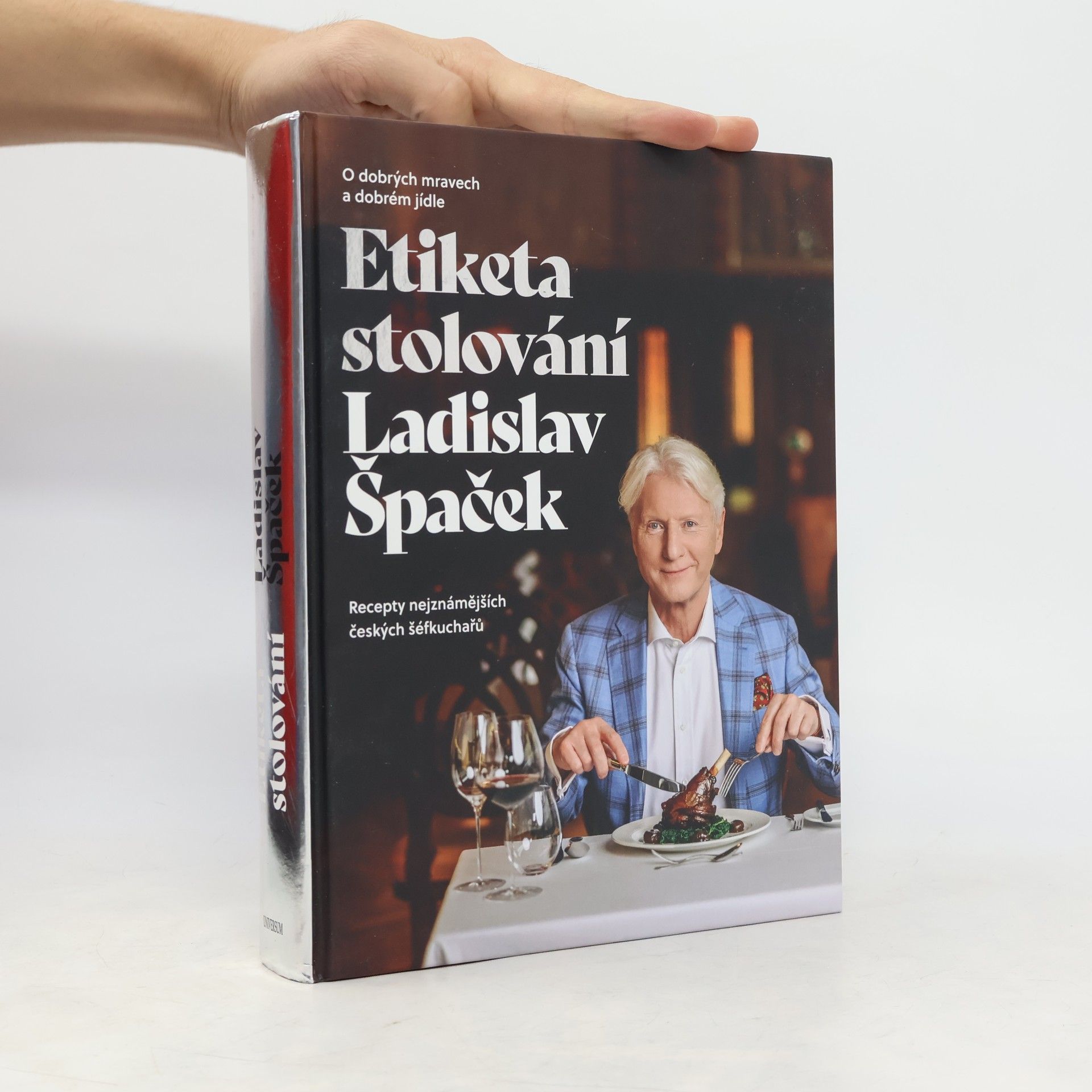 Ladislav Špaček Etiketa stolování : o dobrých mravech a dobrém jídle