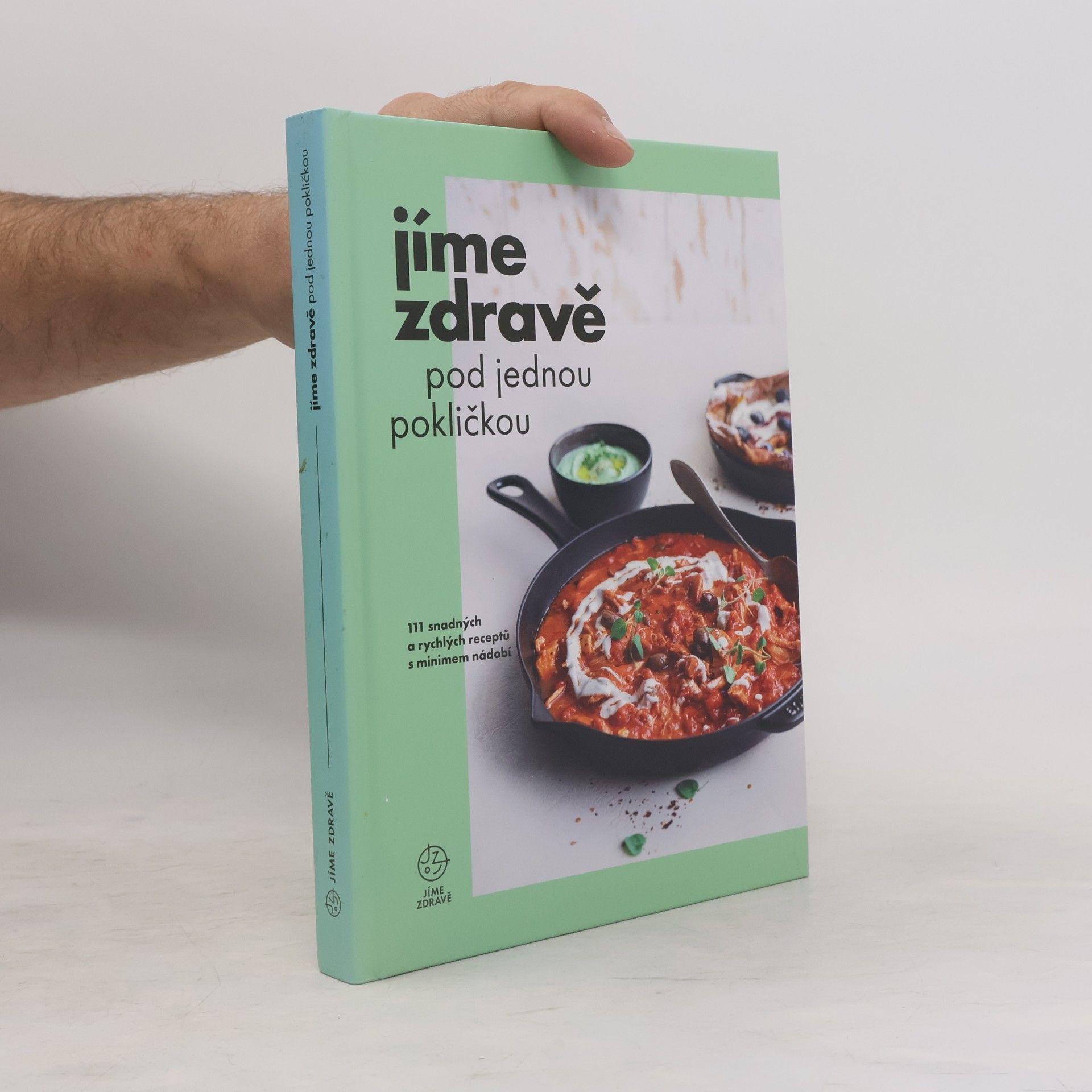 Marie Bartošová Jíme zdravě pod jednou pokličkou