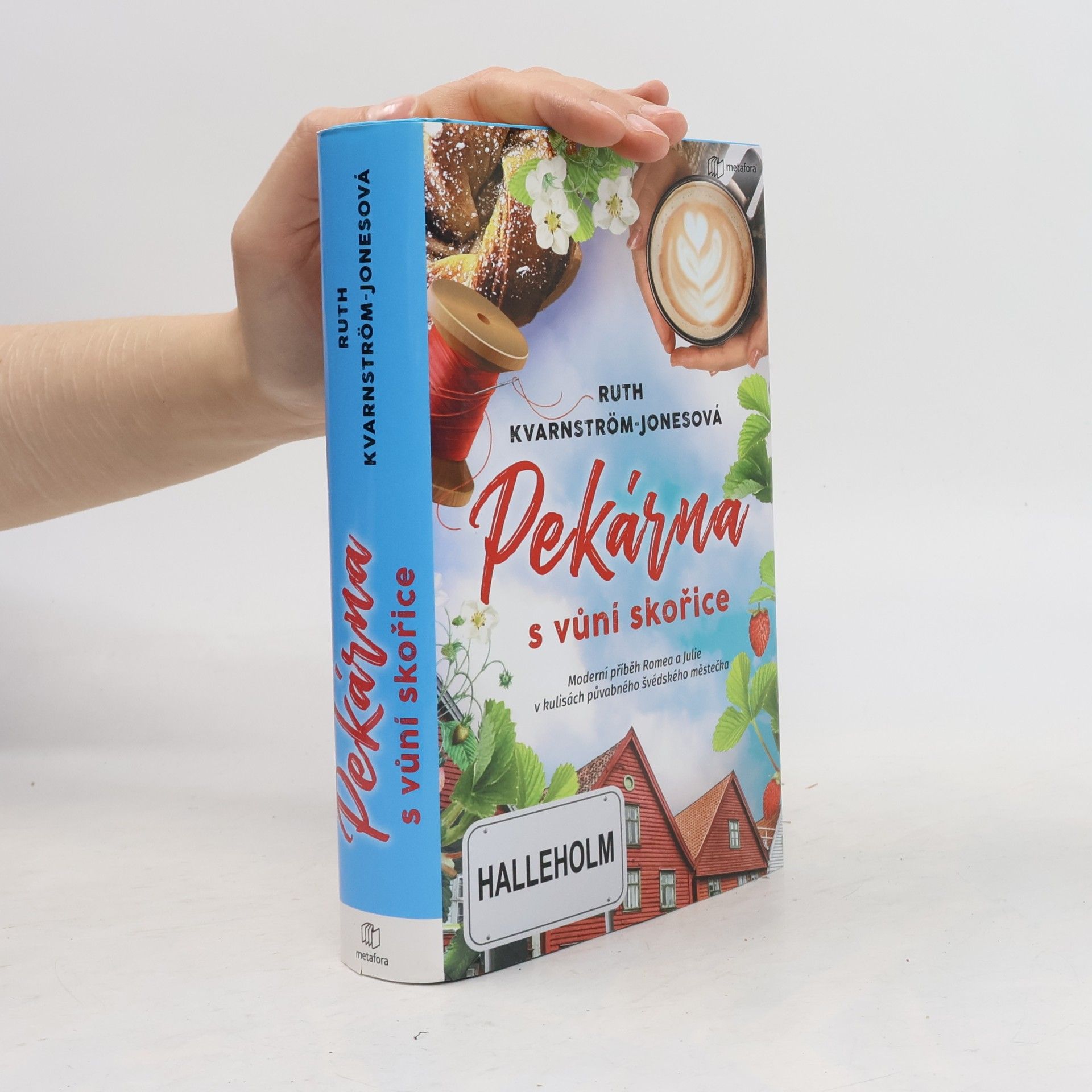 Ruth Kvarnström Jones Pekárna s vůní skořice