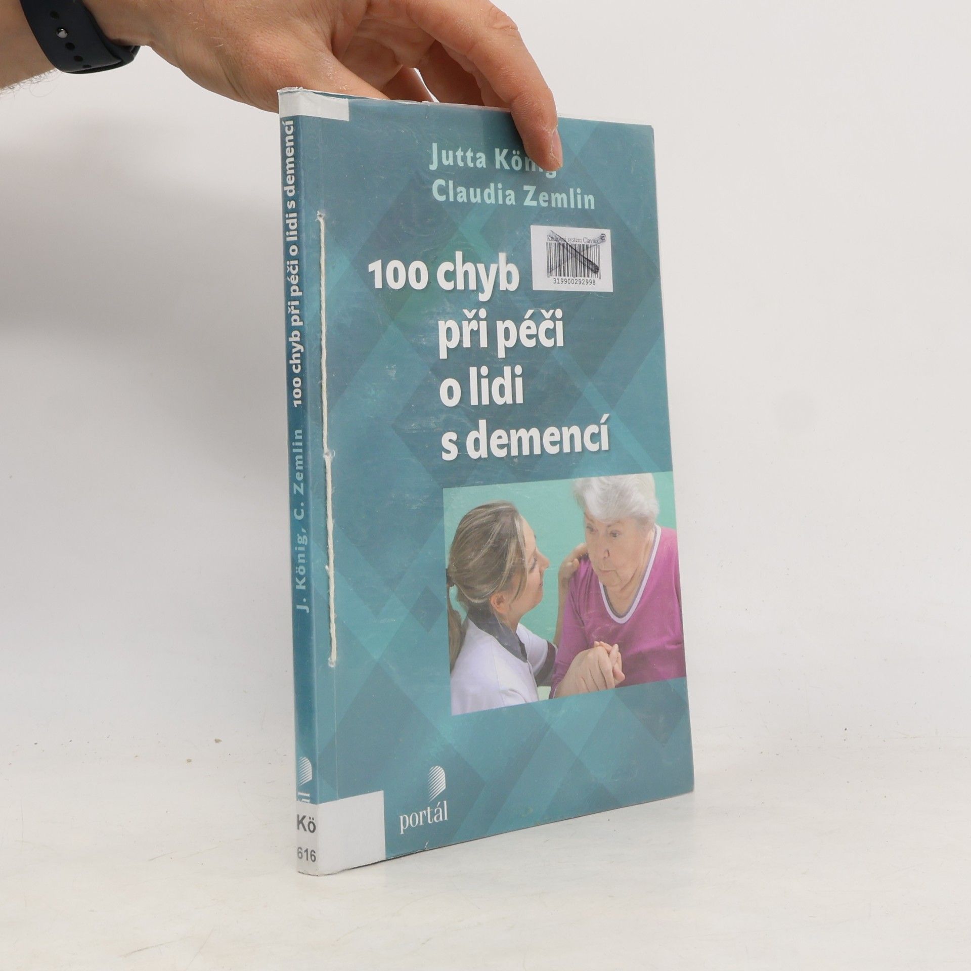 Claudia Zemlin 100 chyb při péči o lidi s demencí