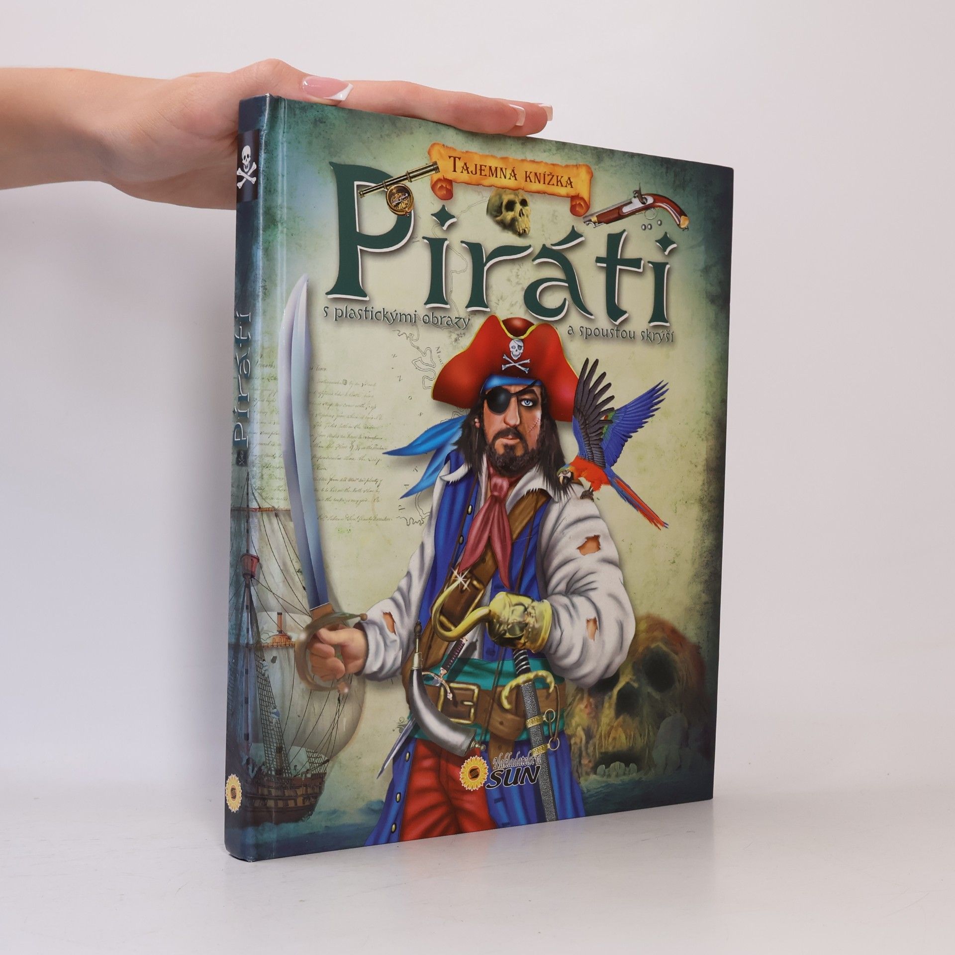Kolektiv autorů Piráti : s plastickými obrazy a spoustou skrýší