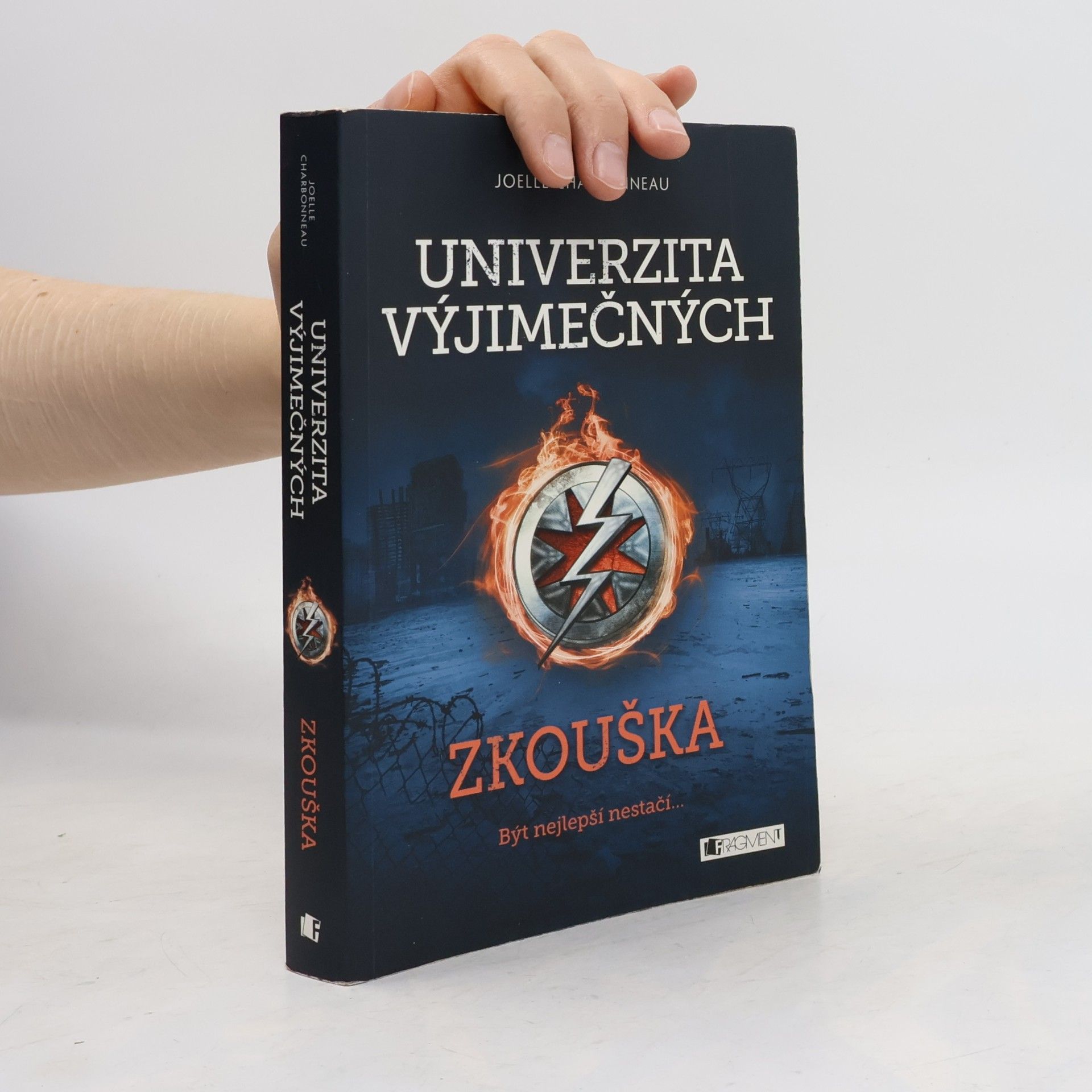 Joelle Charbonneau Univerzita výjimečných. Zkouška