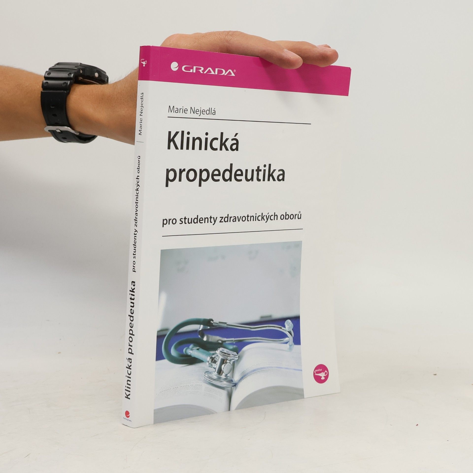 Marie Nejedlá Klinická propedeutika pro studenty zdravotnických oborů