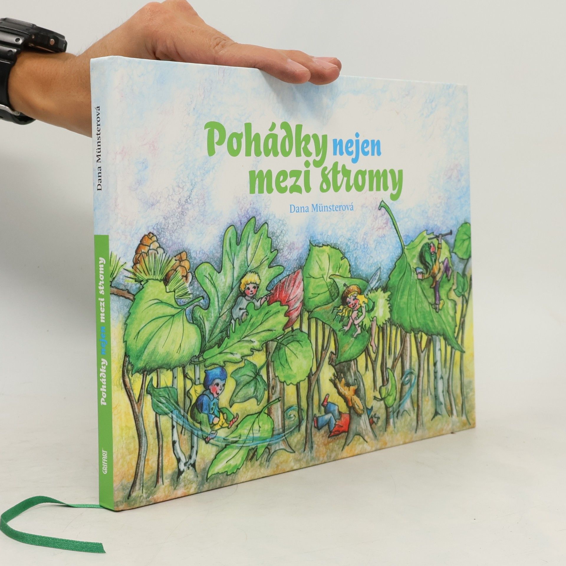 Dana Münsterová Pohádky nejen mezi stromy
