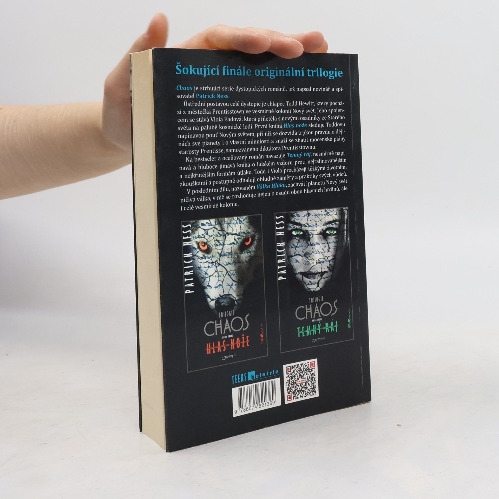 Patrick Ness Chaos : trilogie. Kniha třetí, Válka Hluku
