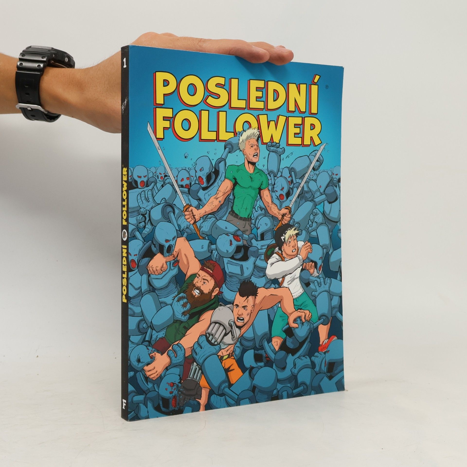 Poslední follower 1