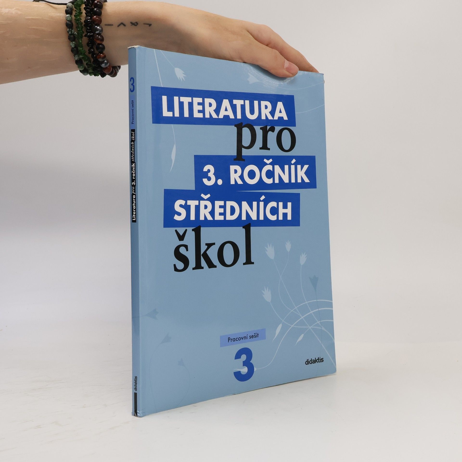 Lukáš Andree Literatura pro 3. ročník středních škol. Pracovní sešit