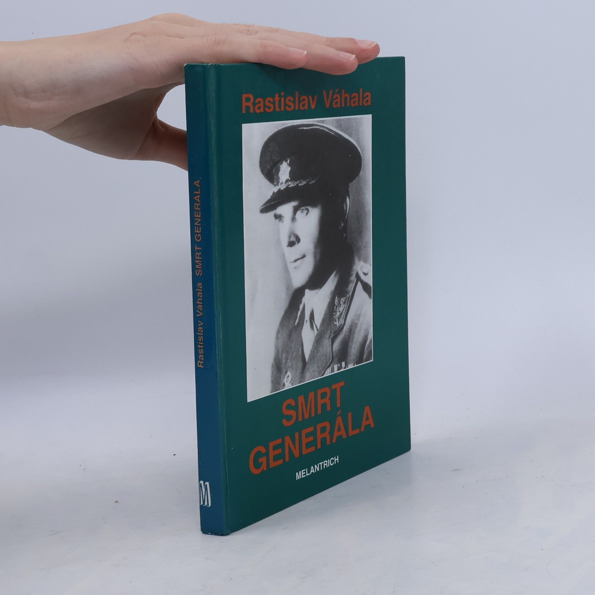 Rastislav Váhala Smrt generála